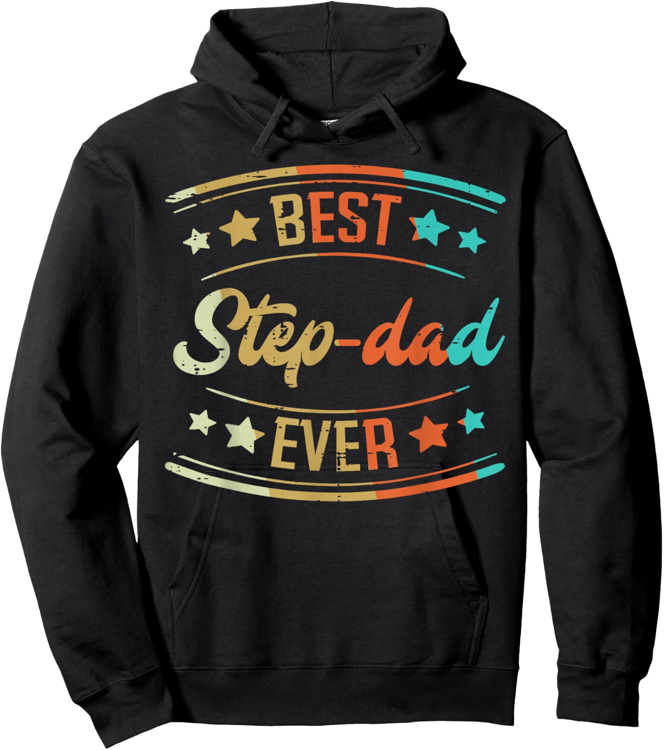 Fathers Day Best Step Dad Ever Retro Stepdad Bonus Dad Men Hoodie - Hoodie | Black