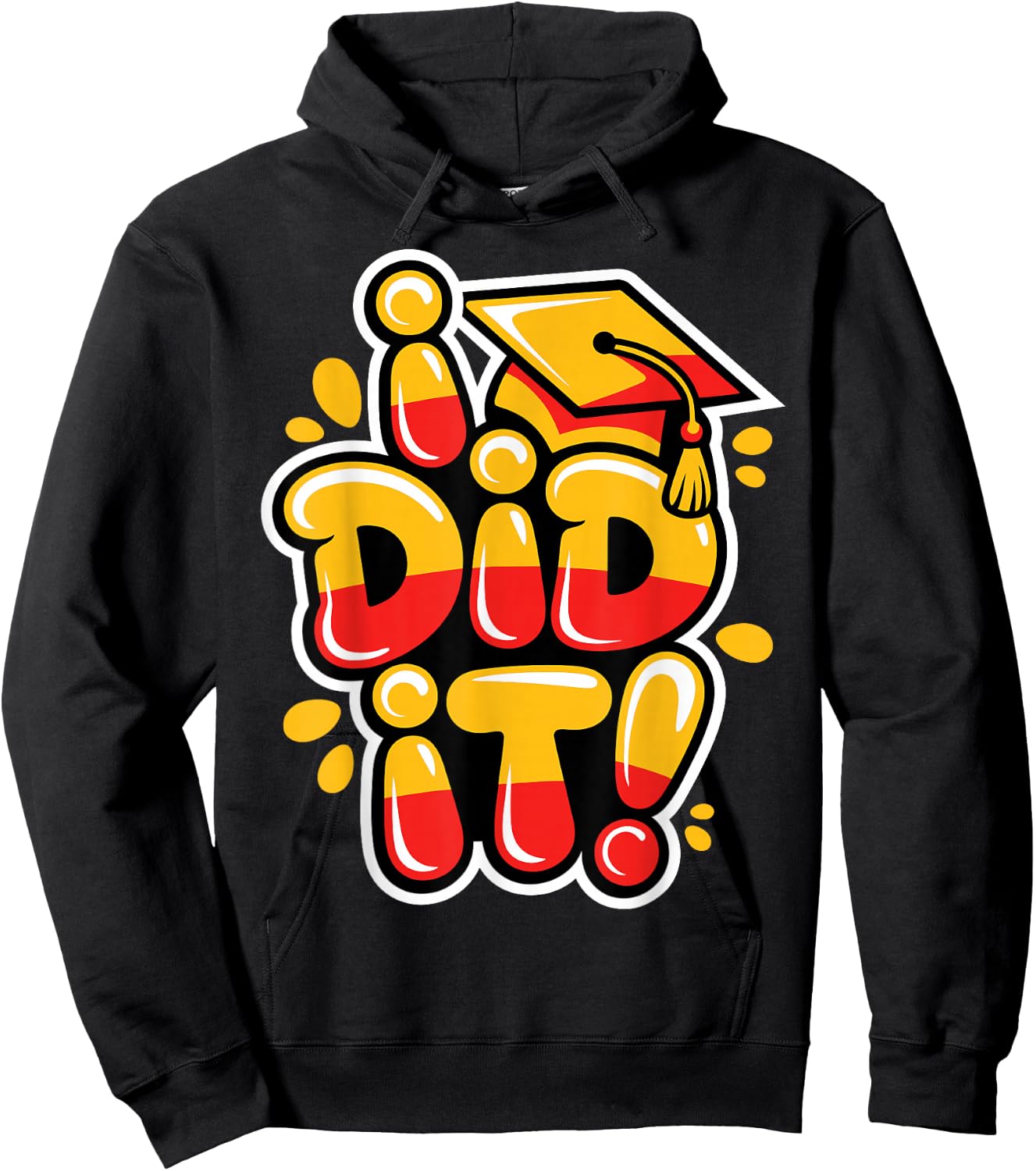 I Did It Senior Graduation Master Graduate Grad Hoodie - Hoodie | Black