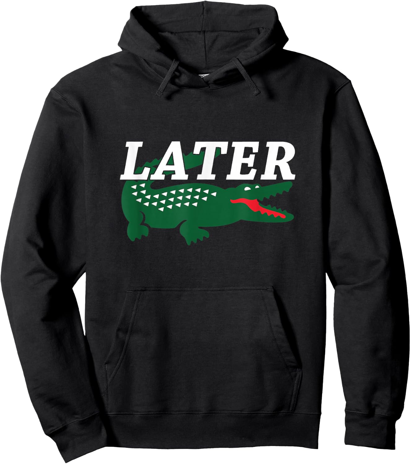 Later Alligator Funny Shirt Hoodie - Hoodie | Black