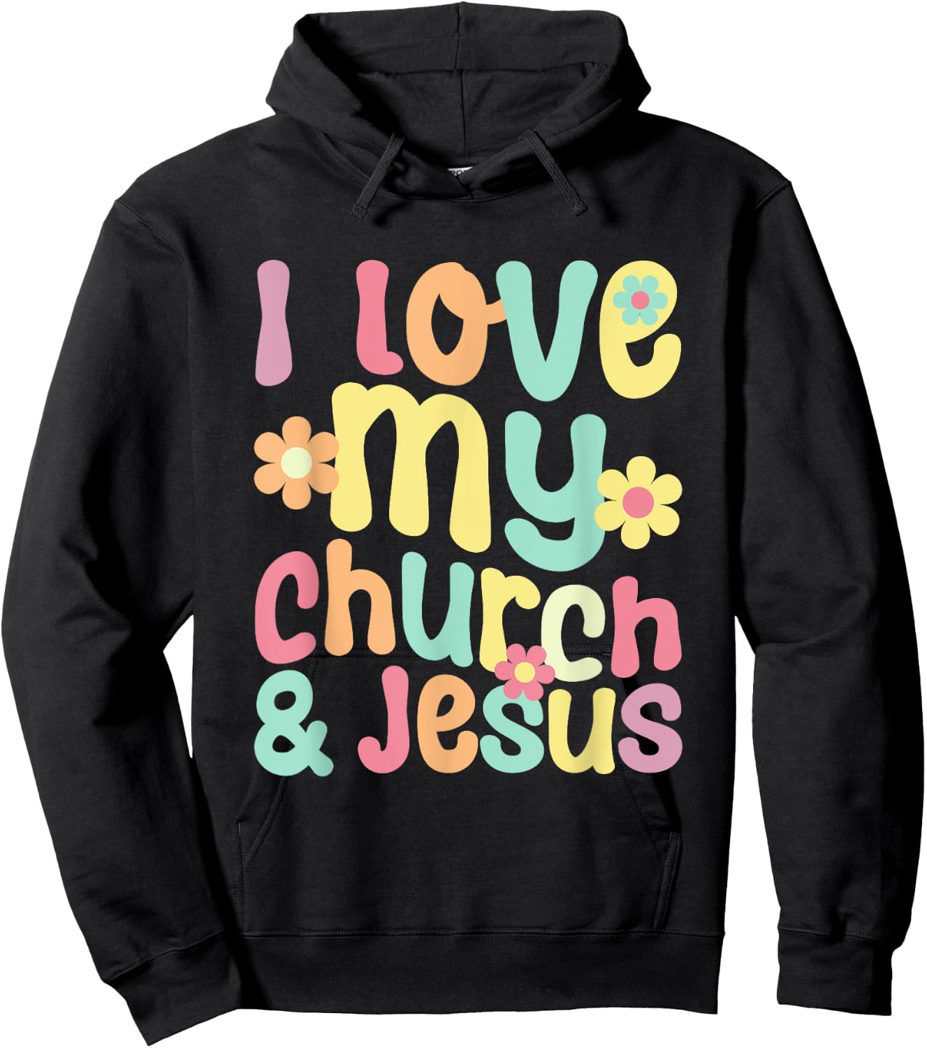 I Love My Church And Jesus - Retro Floral Believer Religion Hoodie - Hoodie | Black
