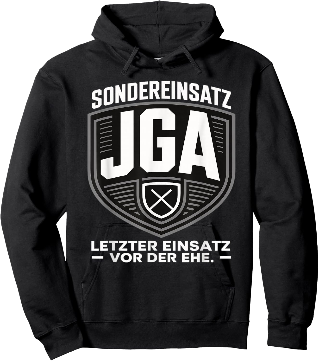 Sondereinsatz JGA – Letzter Einsatz vor der Ehe JGA Mann Hoodie - Hoodie | Black