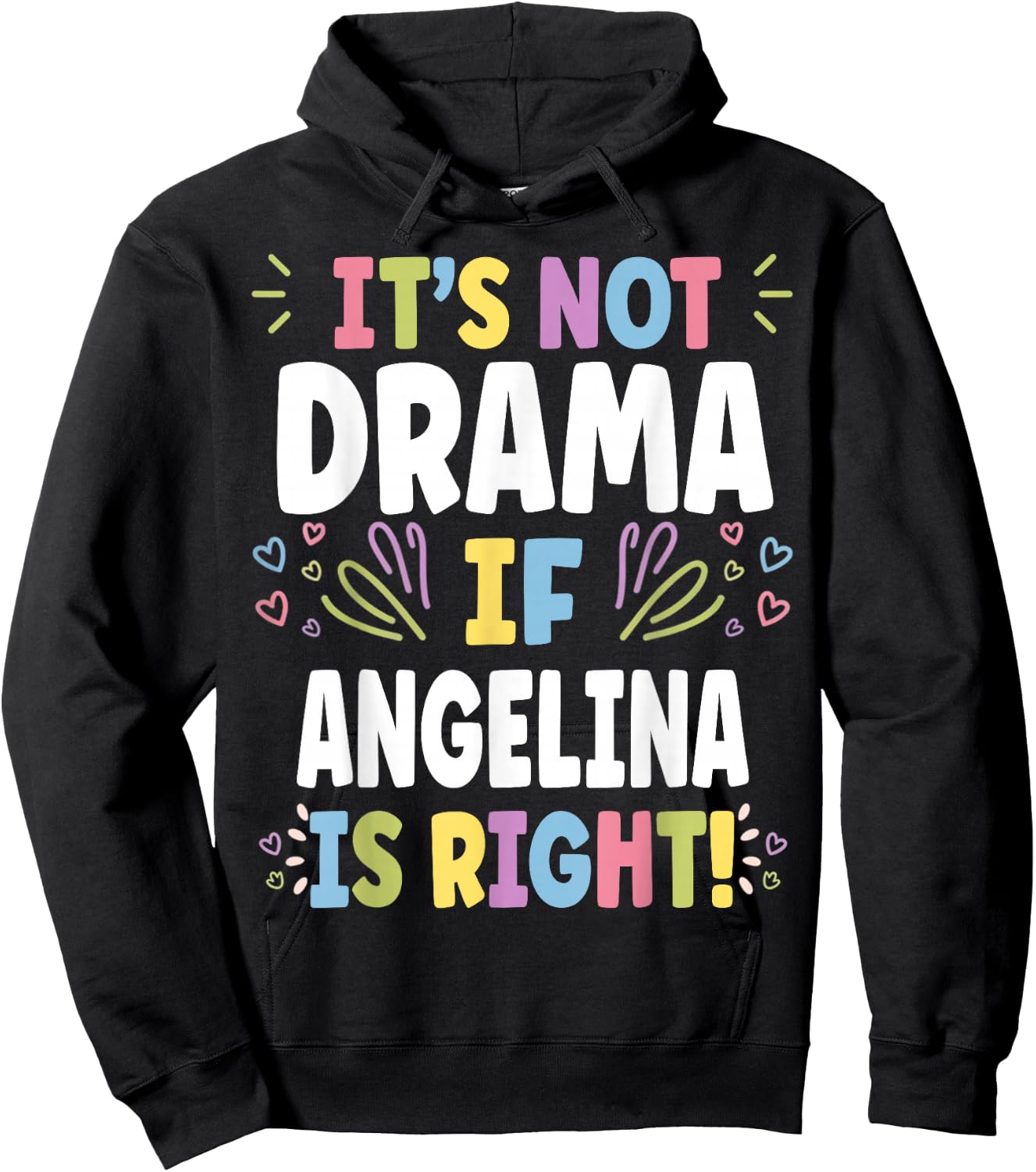 ANGELINA Personalized Women's Gift Custom ANGELINA Hoodie - Hoodie | Black