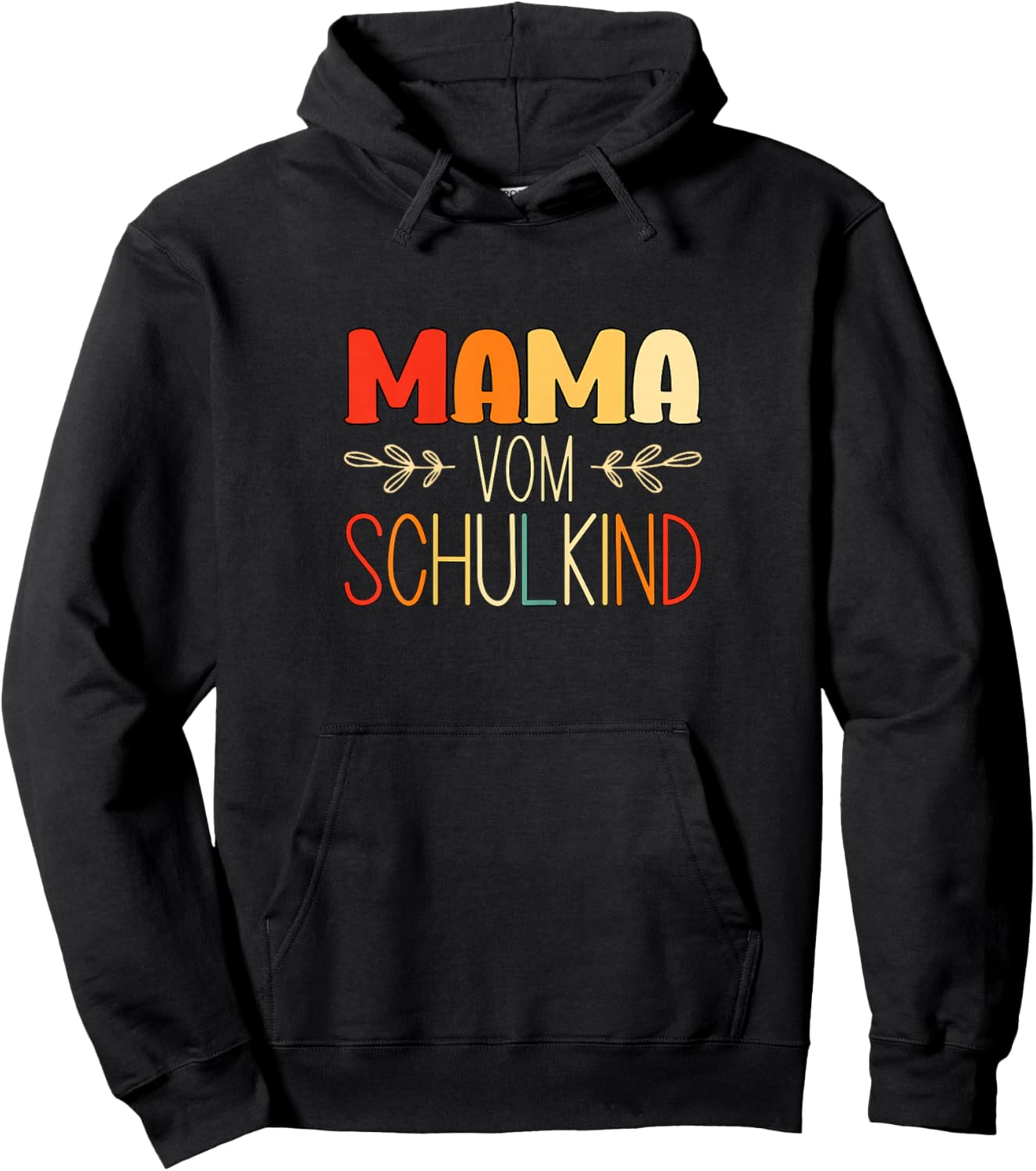 Mama vom Schulkind 1. Klasse Schulstart Einschulung Hoodie - Hoodie | Black