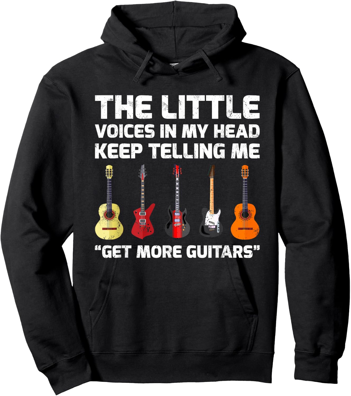 The Little Voices In My Head Keep Telling Me Get More Guitar Hoodie - Hoodie | Black