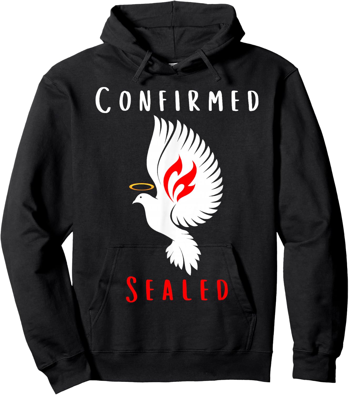 Catholic Confirmation: Confirmed Sealed Holy Spirit Dove Hoodie - Hoodie | Black