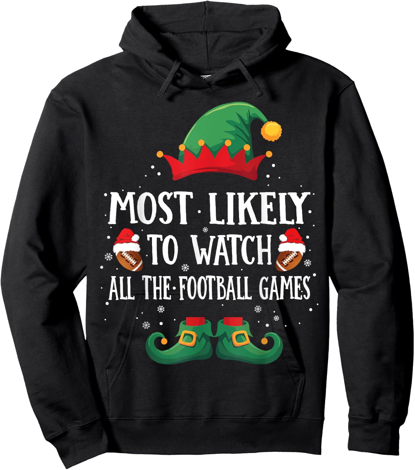 Most Likely To Watch Football Games Matching Christmas Elf Hoodie - Hoodie | Black