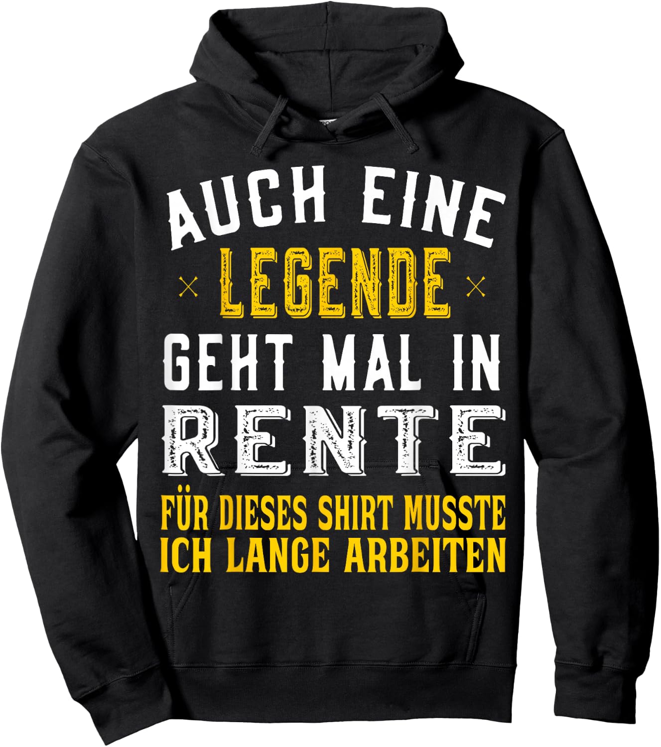 Rentner Spruch Auch eine Legende geht mal in Rente Hoodie - Hoodie | Black