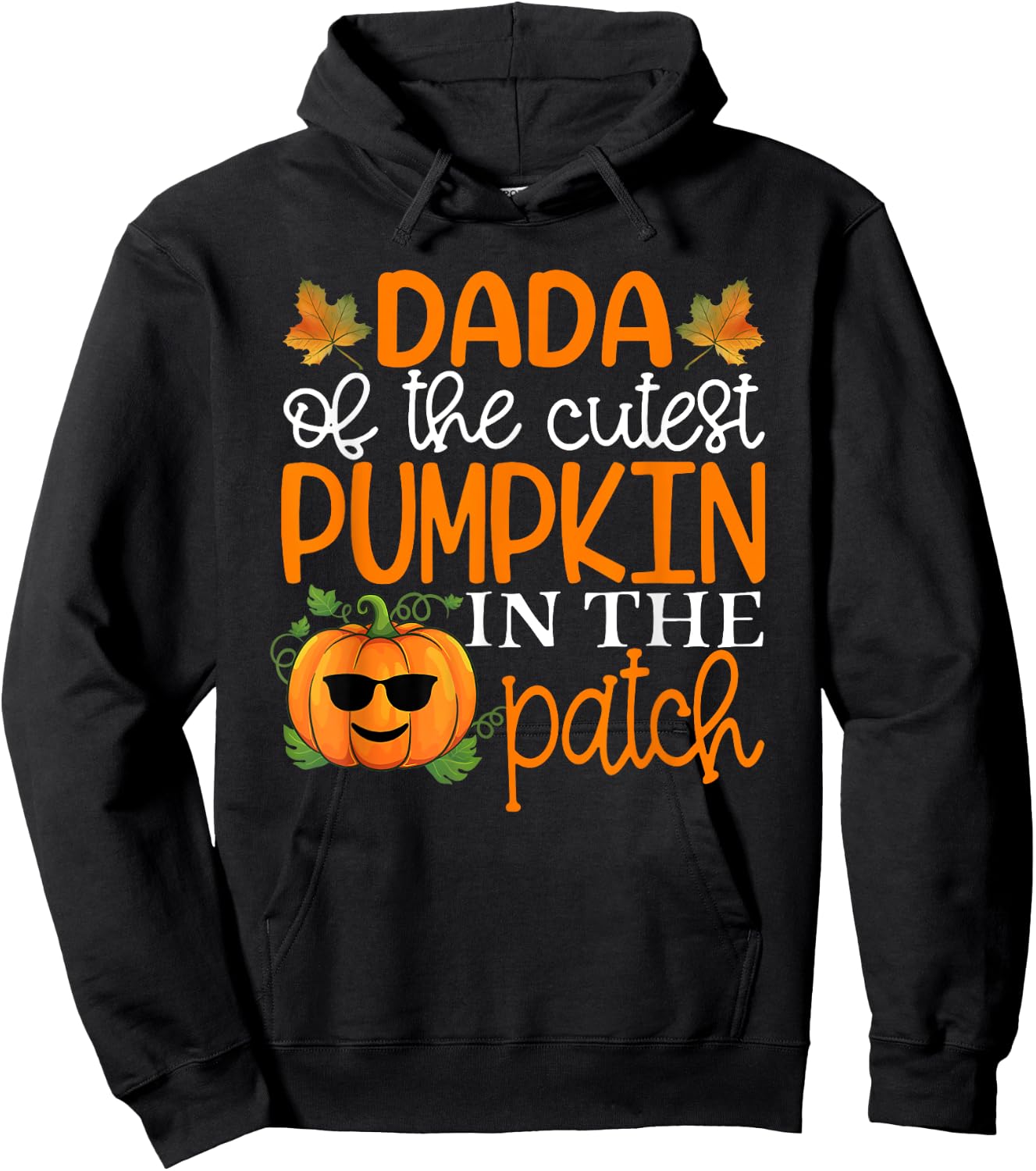 Dada Of The Cutest Pumpkins In The Patch Shirt Halloween Hoodie - Hoodie | Black