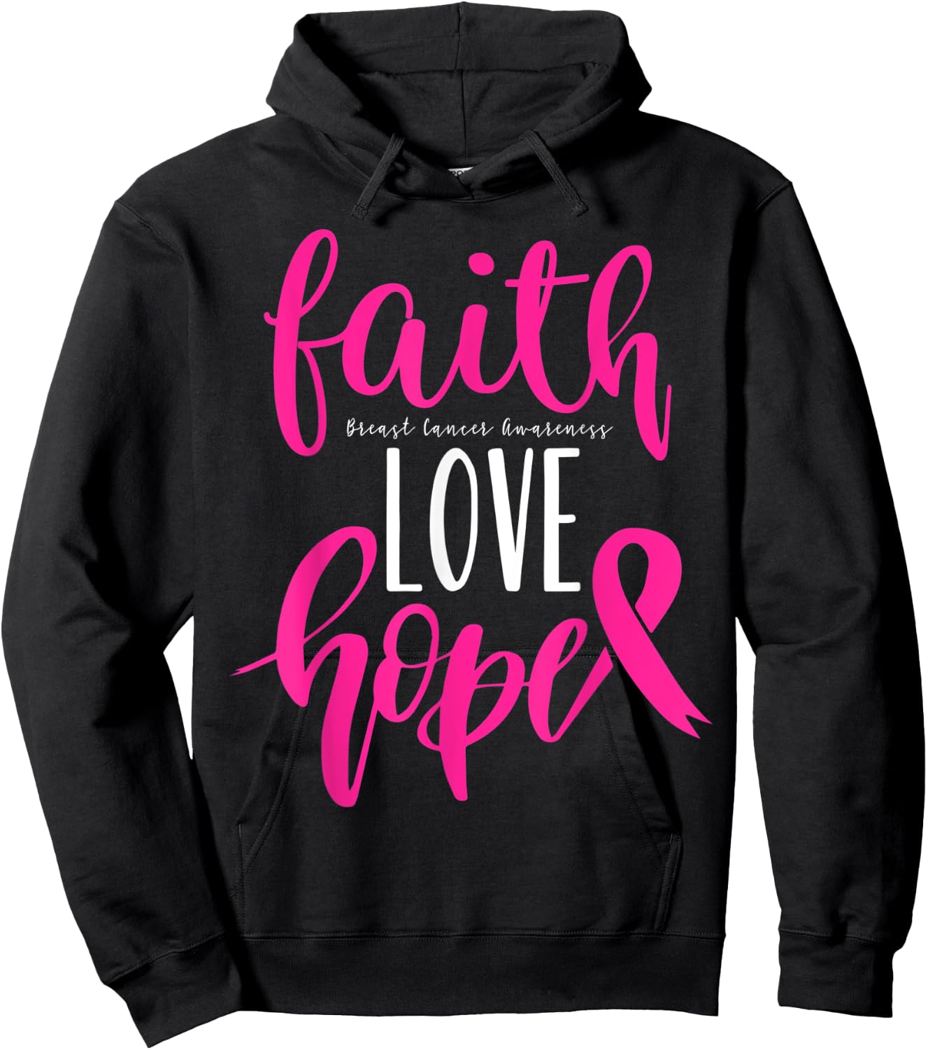 Breast Cancer Awareness Faith Hope Love Warrior Pink Ribbon Hoodie - Hoodie | Black