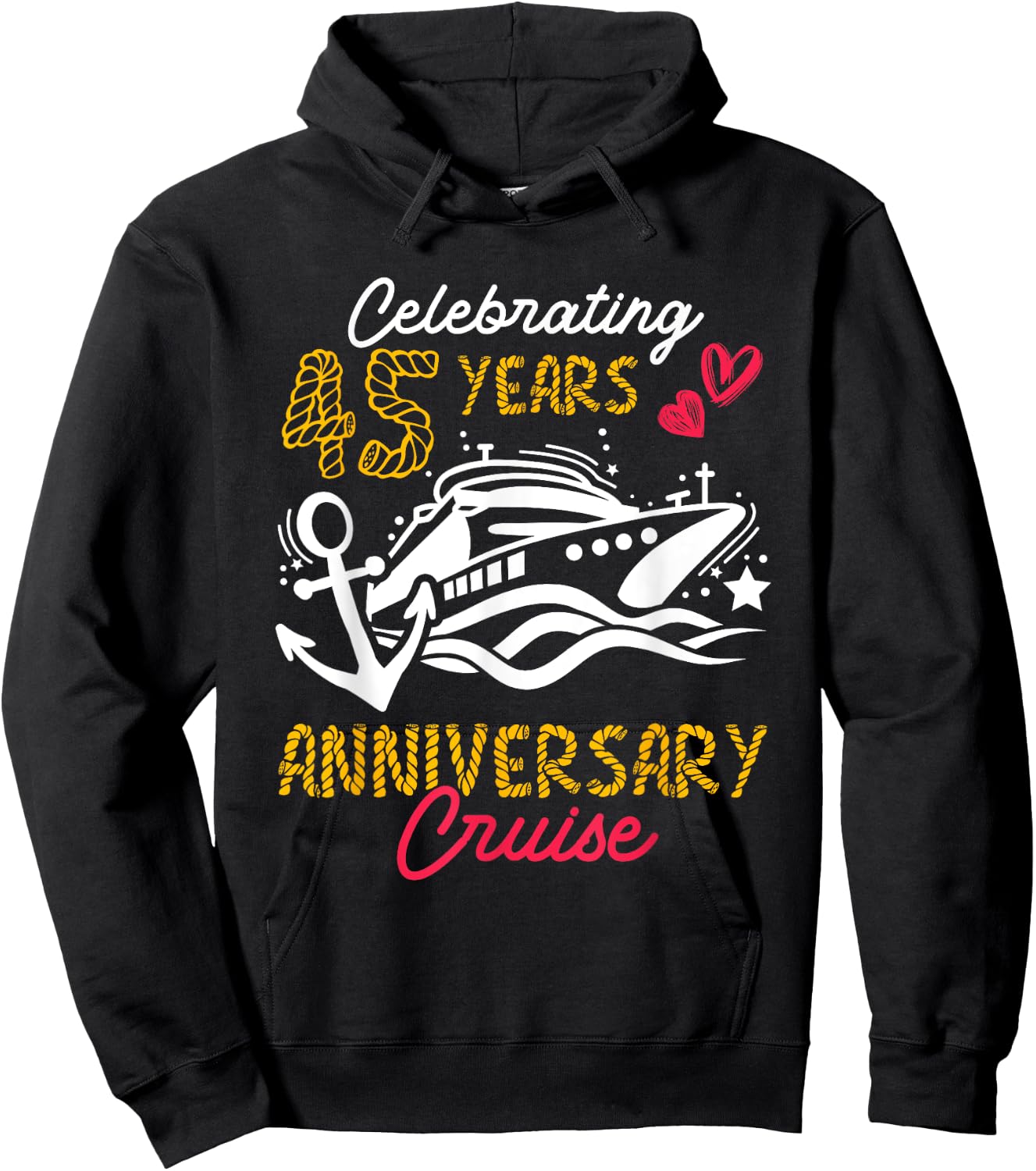 Celebrating 45 Years 45th Wedding Anniversary Cruise Couples Hoodie - Hoodie | Black