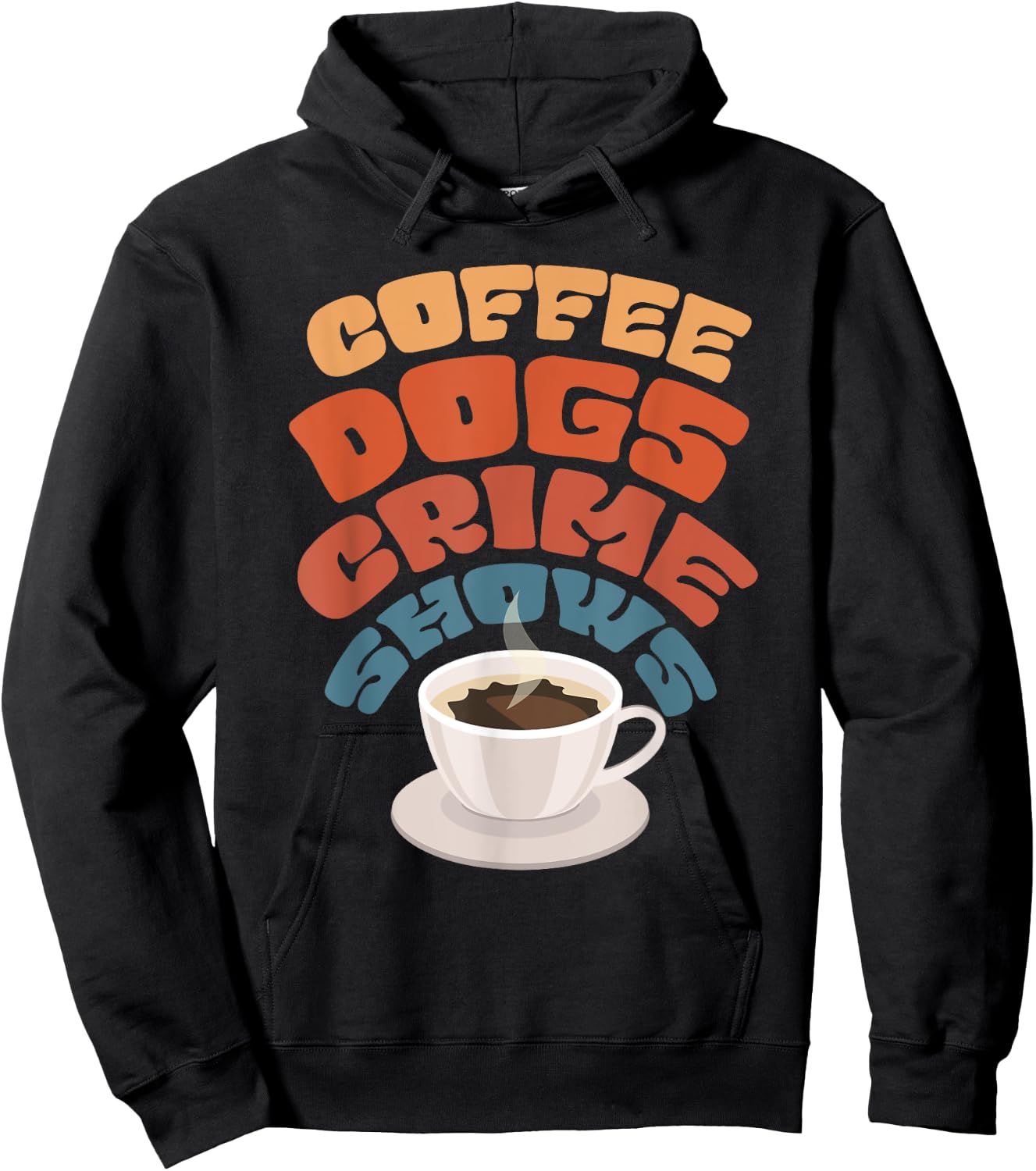 Coffee Dogs Crime Shows Hoodie - Hoodie | Black