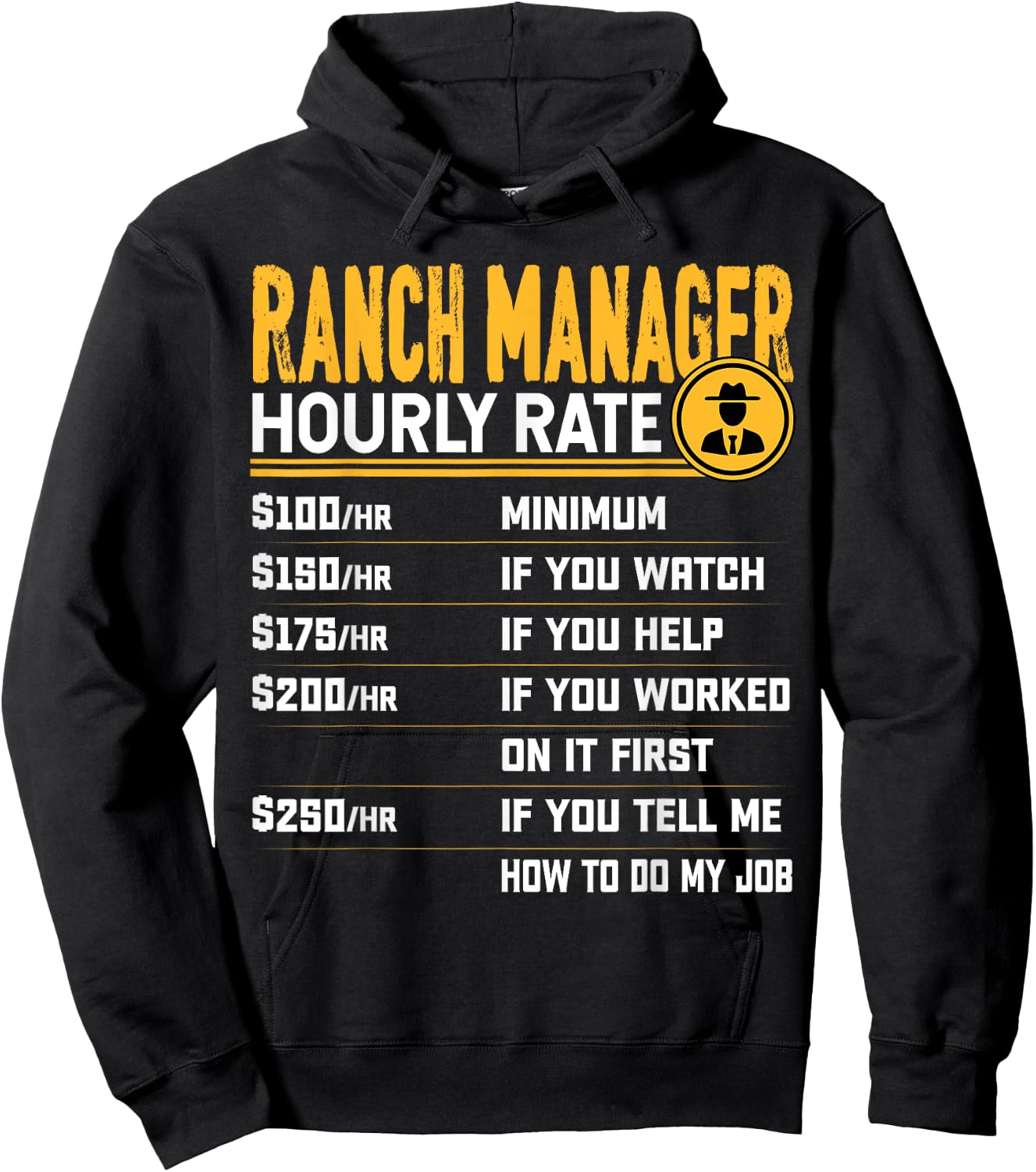 Funny Ranch Manager Hourly Rate - Ranching Manager Hoodie - Hoodie | Black