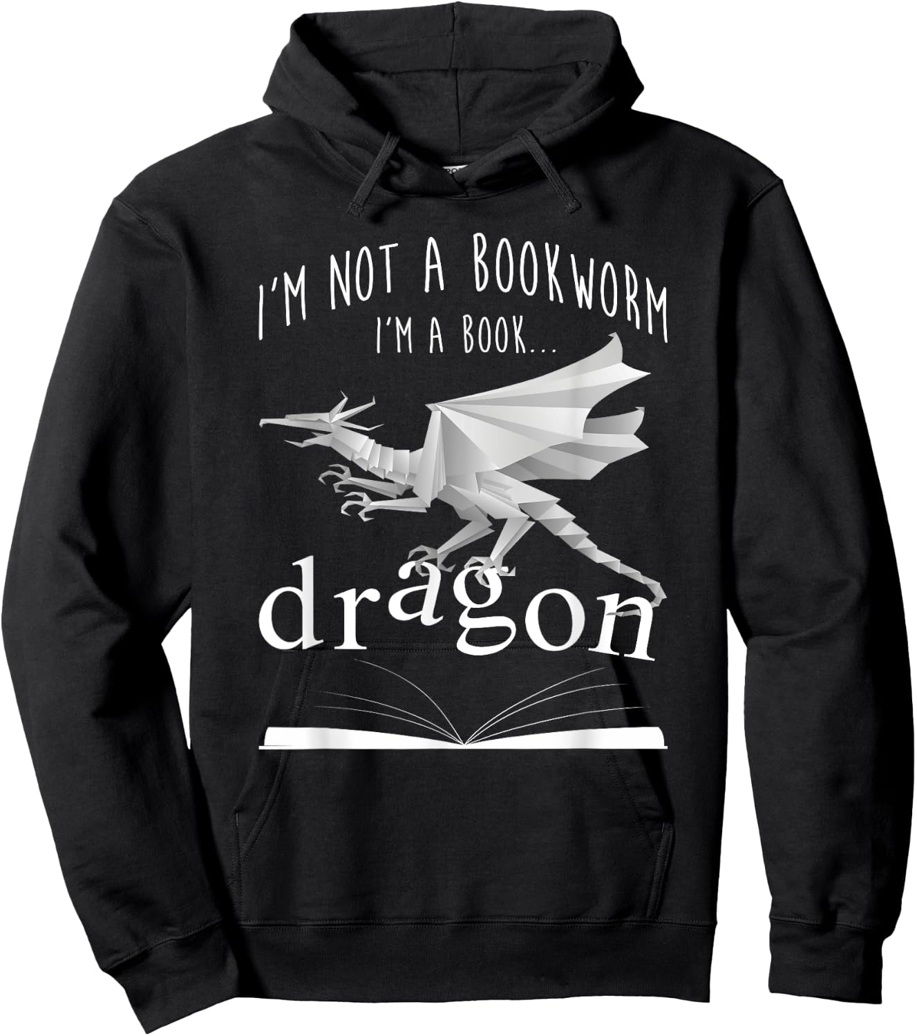 I'm Not A Bookworm I'm A Book Dragon Bookaholic T Shirt Hoodie - Hoodie | Black