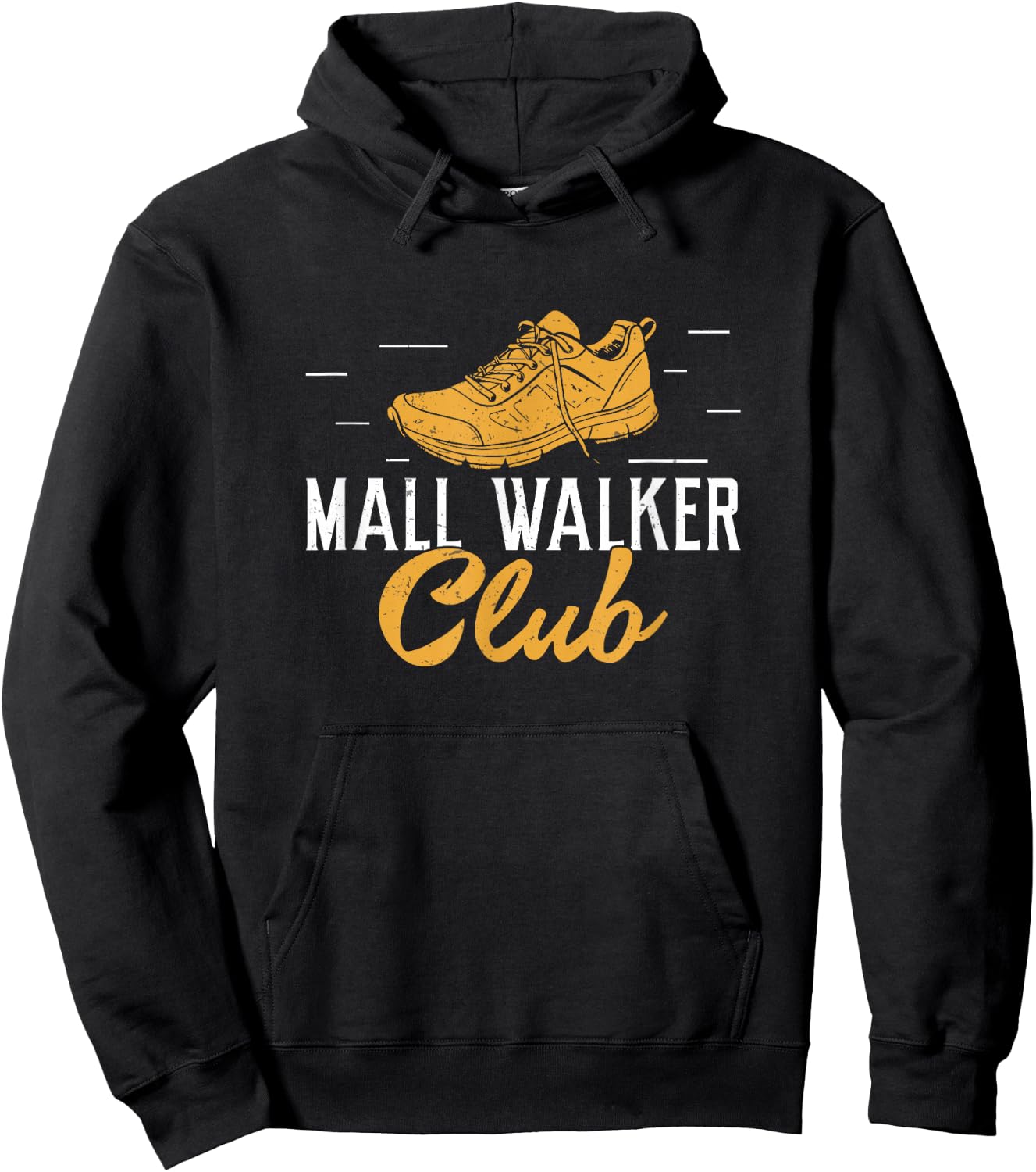 Mall Walker Club Mall Walking Funny Mall Walking Enthusiasts Hoodie - Hoodie | Black