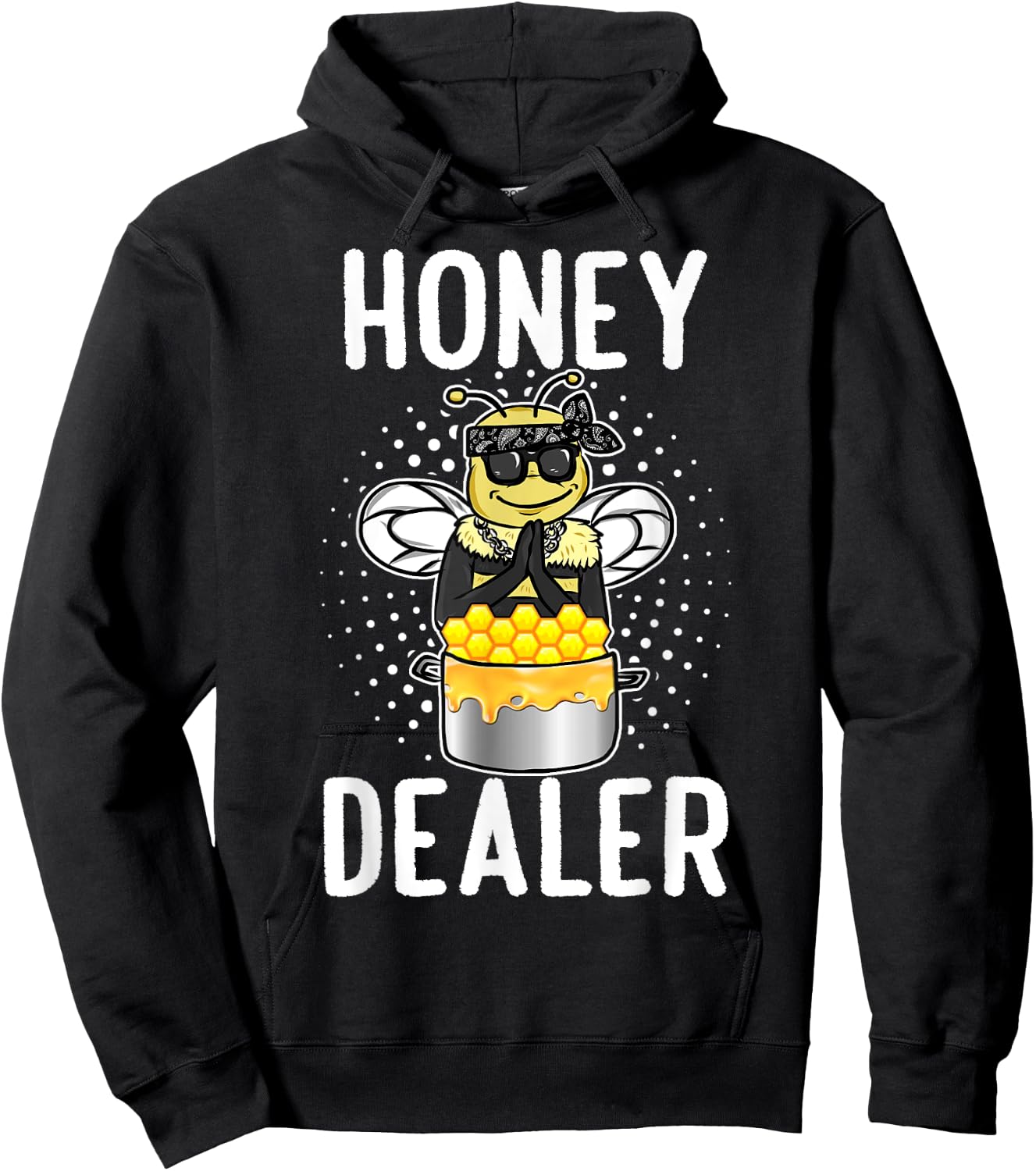 Honey Dealer For Beekeepers Bee Funny Hoodie - Hoodie | Black