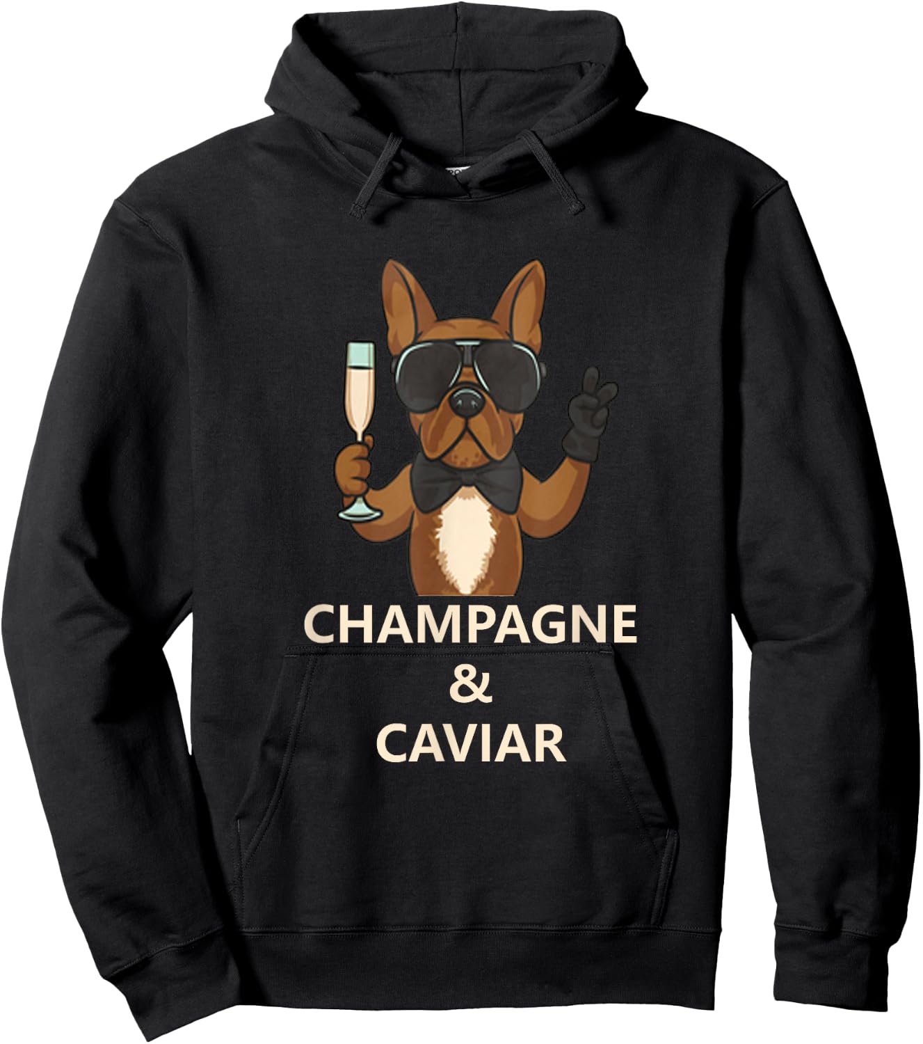 Champagne and Caviar French Bulldog funny t shirt dog lovers Men Women Hoodie - Hoodie | Black