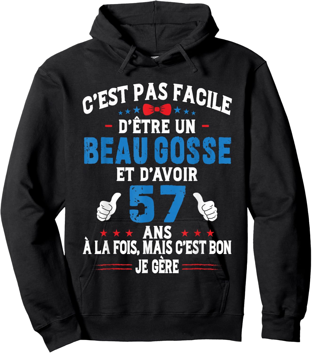 Beau Gosse Humour Original Birthday Gift Man 57 Years Hoodie - Hoodie | Black