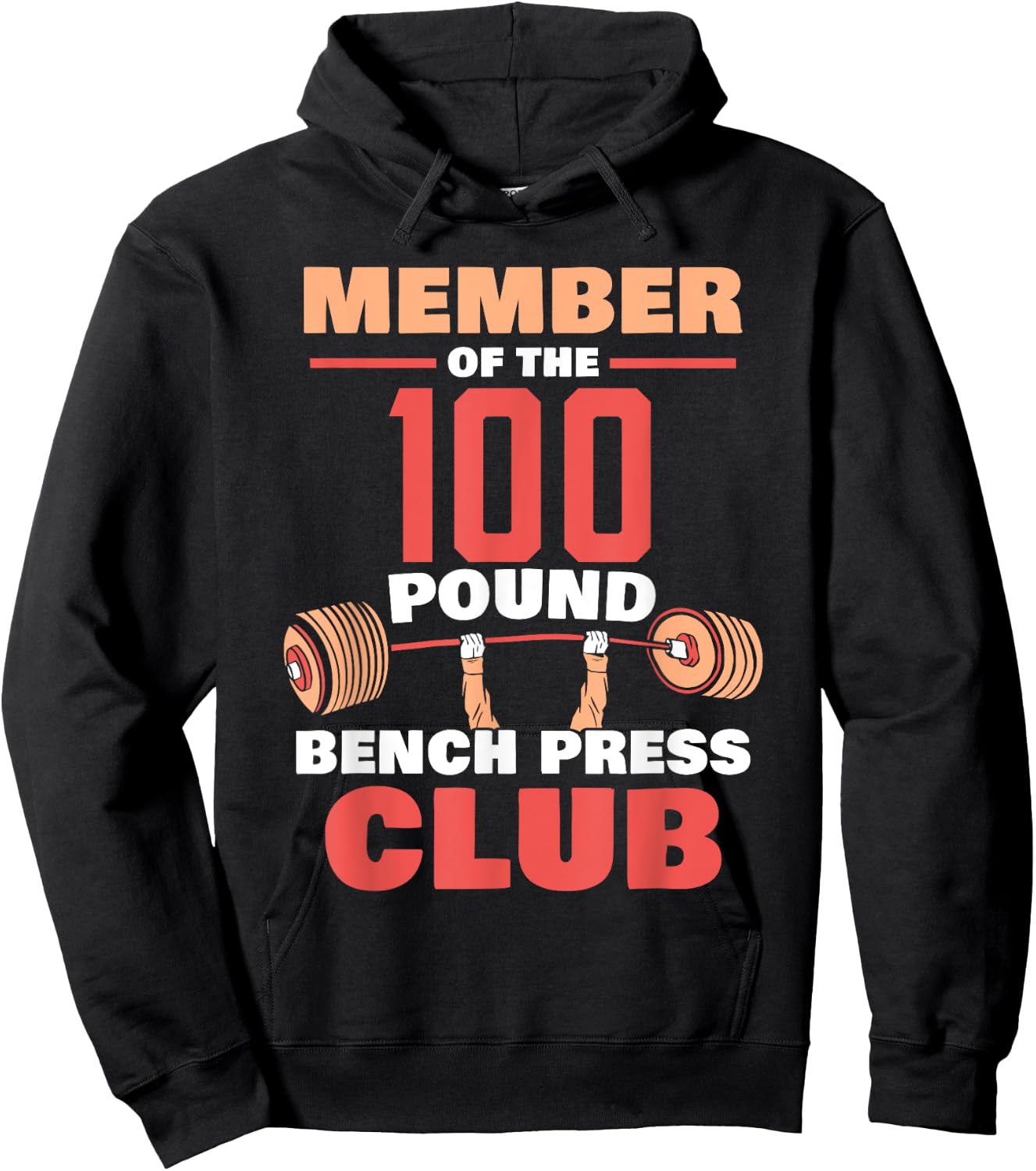 Member Of The 100 Pound Bench Press Club Strength Gym Hoodie - Hoodie | Black