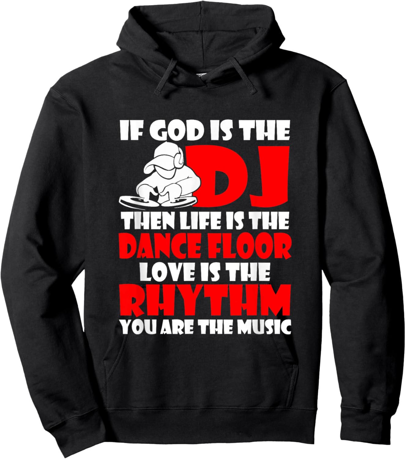 If God Is The DJ T Shirt Music Disk Jockeys Dance Club Gift Hoodie - Hoodie | Black