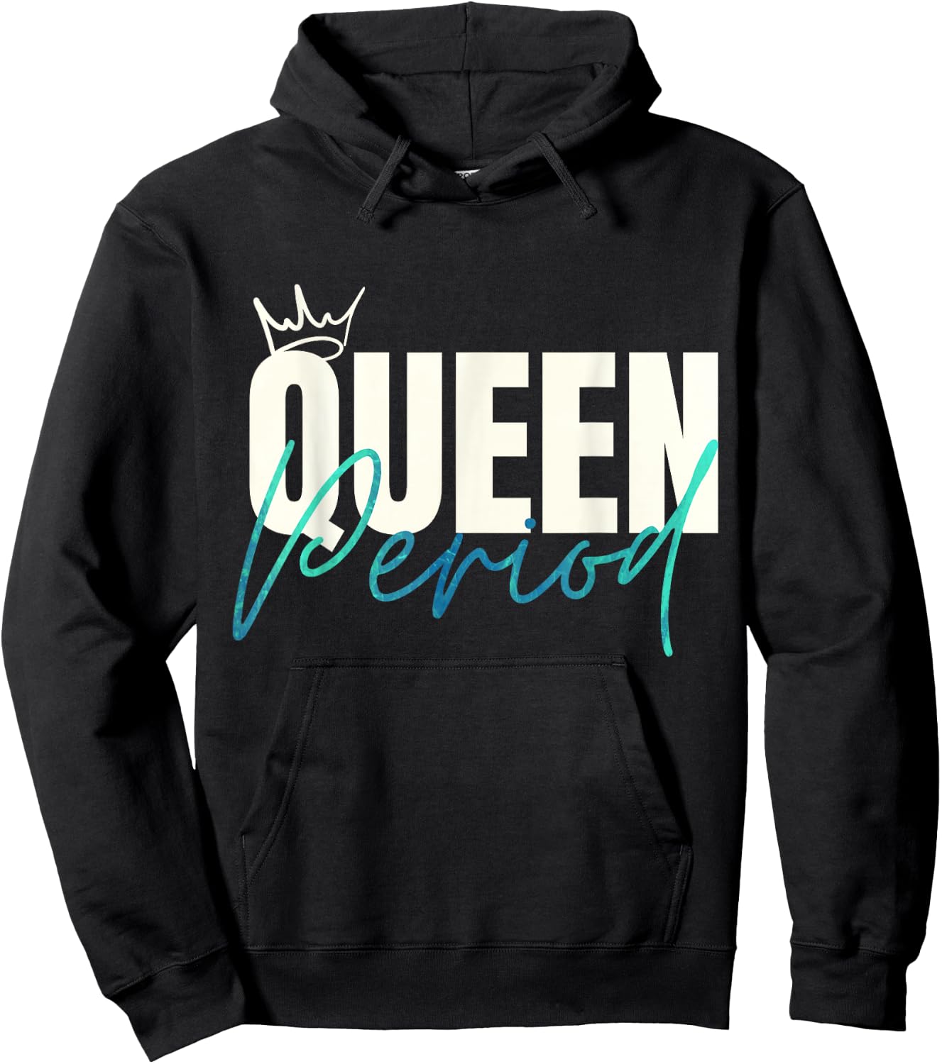Queen Period Powerful Statement Hoodie - Hoodie | Black