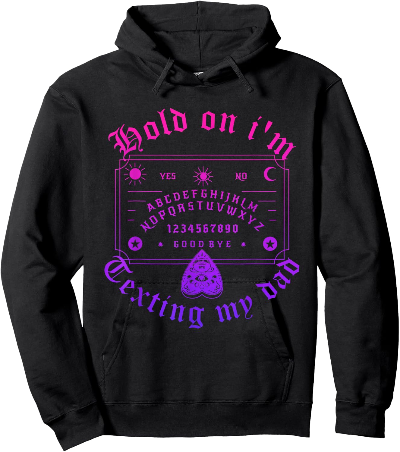 Hold On I'm Texting My Dad Design Hoodie - Hoodie | Black