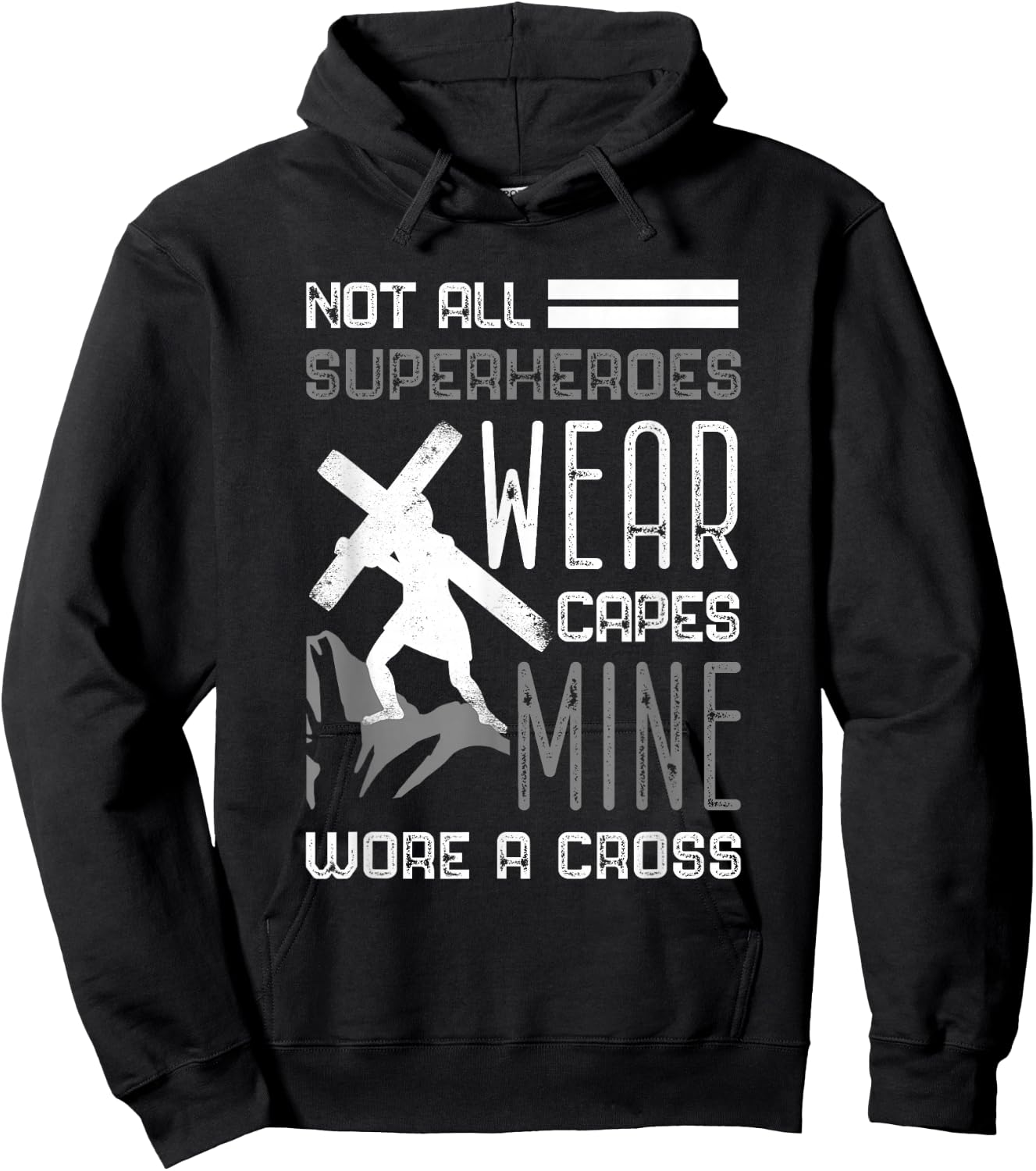 Not All Superheroes Wear Capes Min Wore A Cross Christian Hoodie - Hoodie | Black