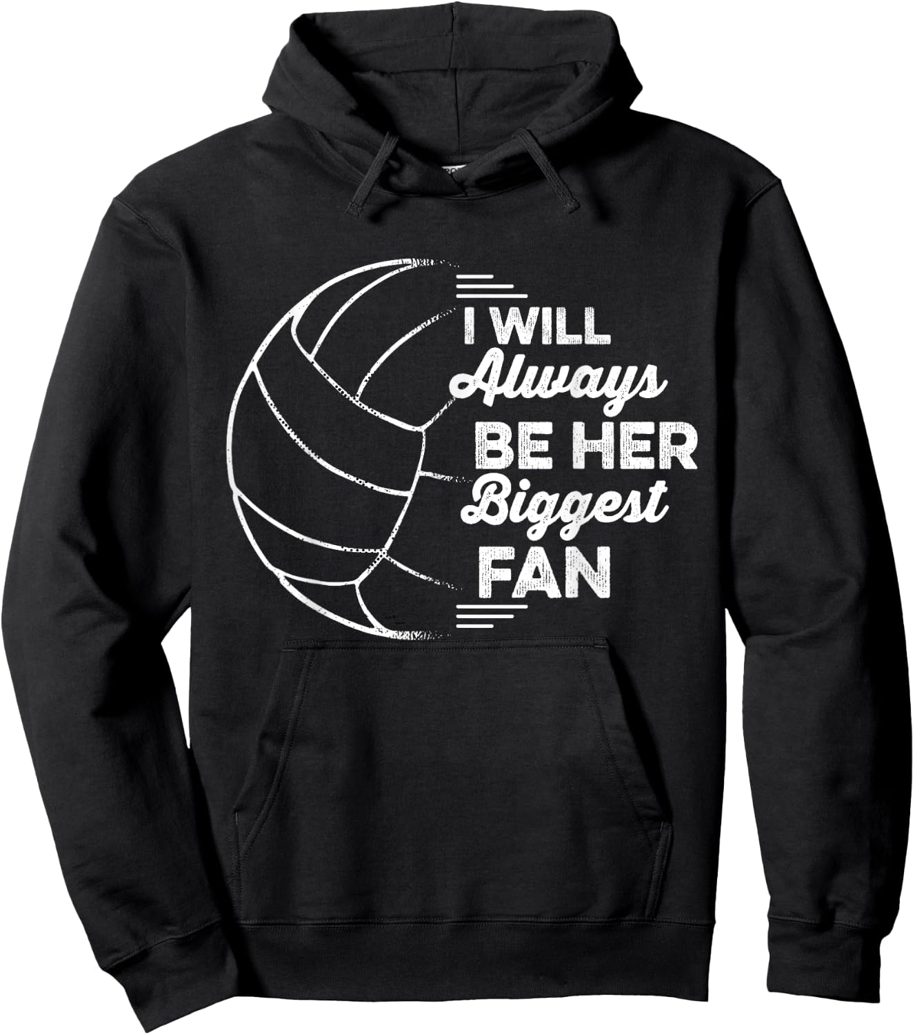 I'll Always Be Her Biggest Fan Volleyball Lover Vintage Hoodie - Hoodie | Black