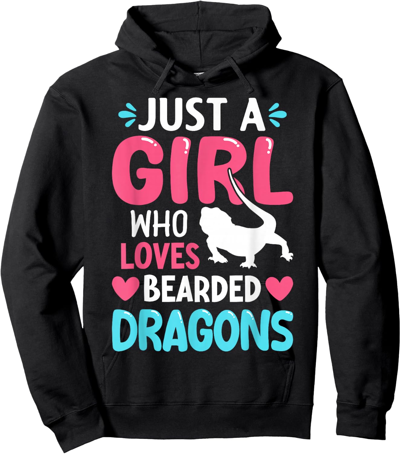 Just A Girl Who Loves Bearded Dragons Hoodie - Hoodie | Black