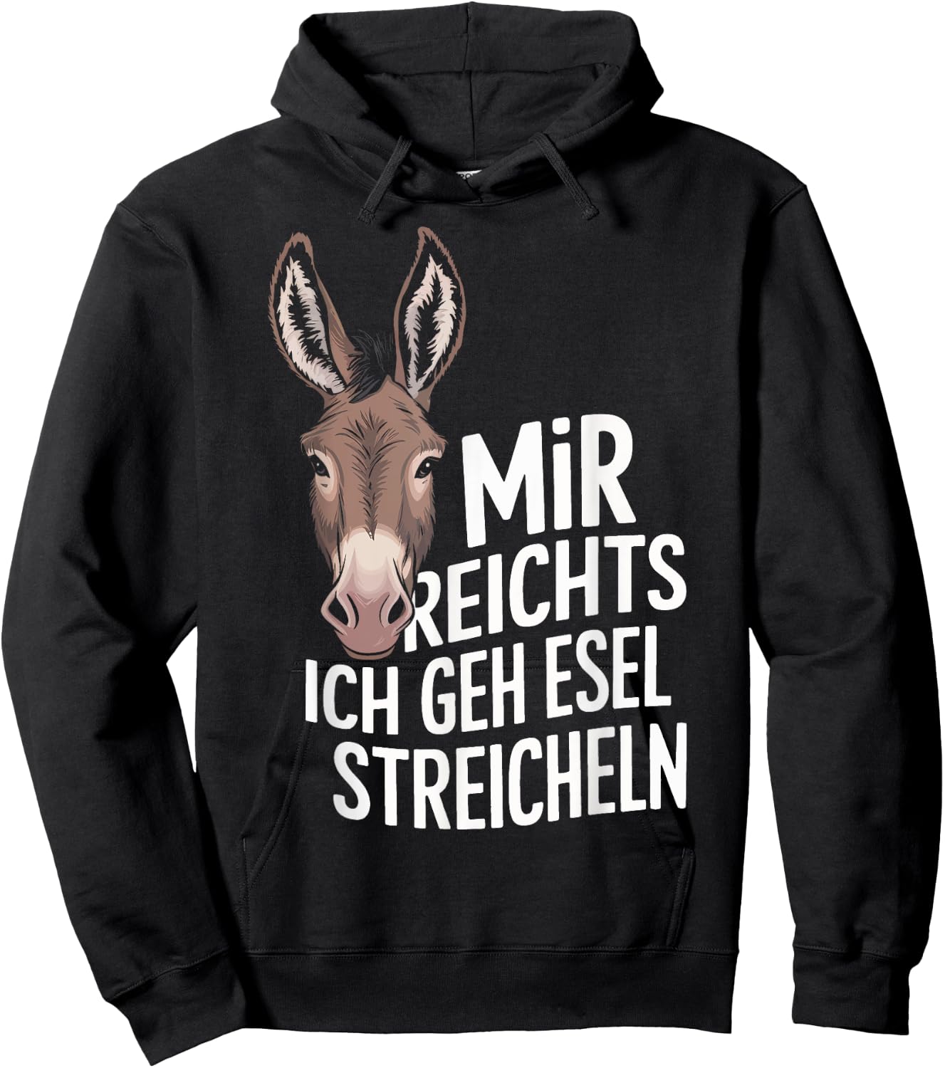 with German Text "Esel Mir Reicht" [German Language], black, S Hoodie - Hoodie | Black