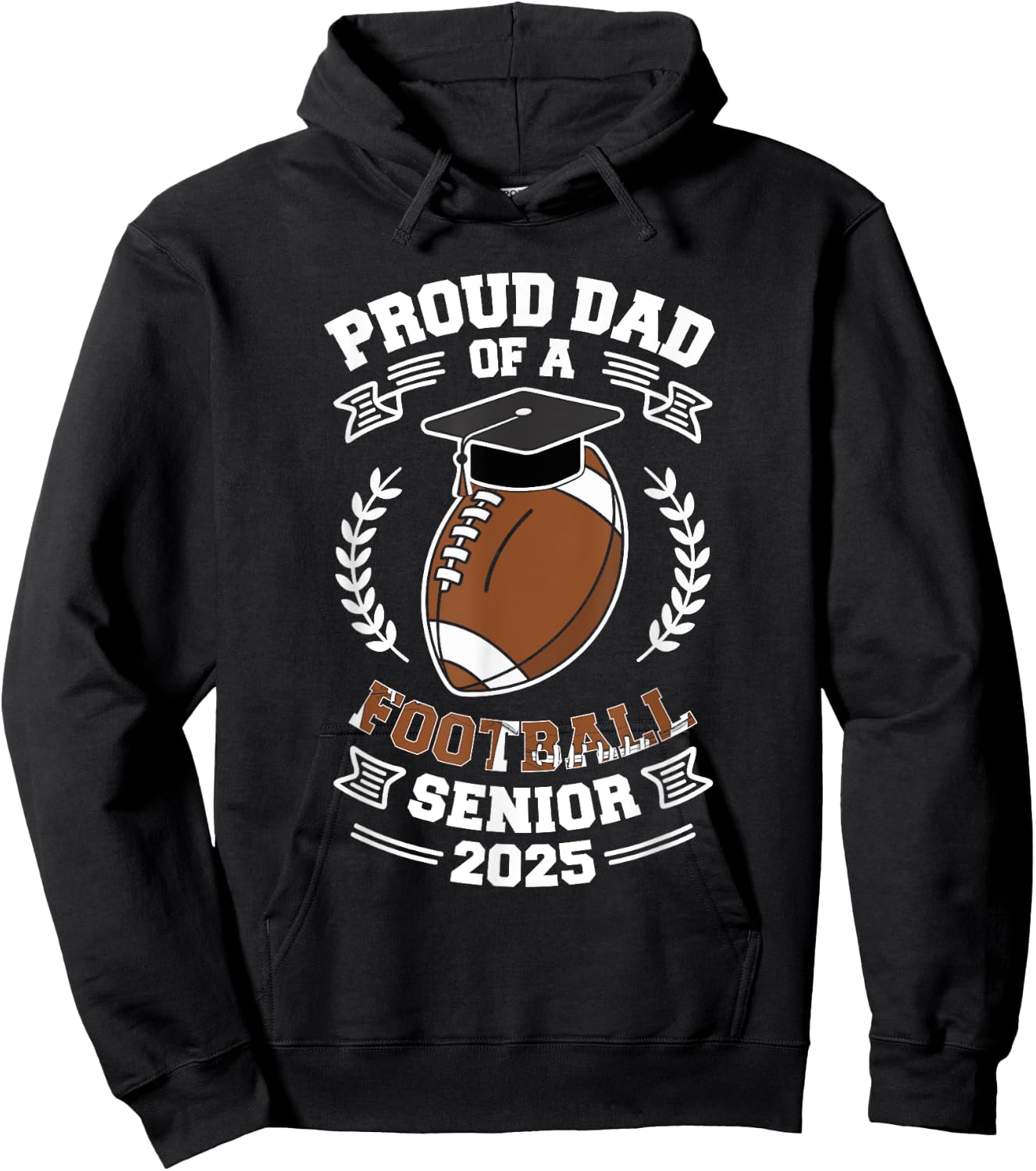 Proud dad of a football senior 2025 Hoodie - Hoodie | Black