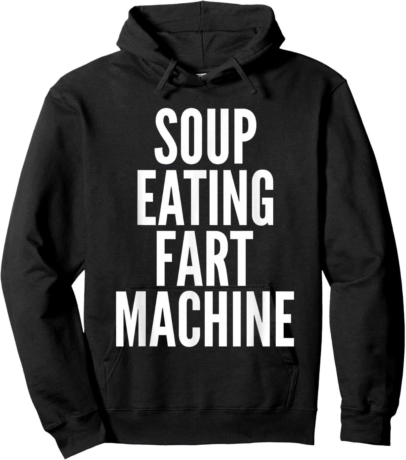 Soup Eating Fart Machine Funny Hoodie - Hoodie | Black
