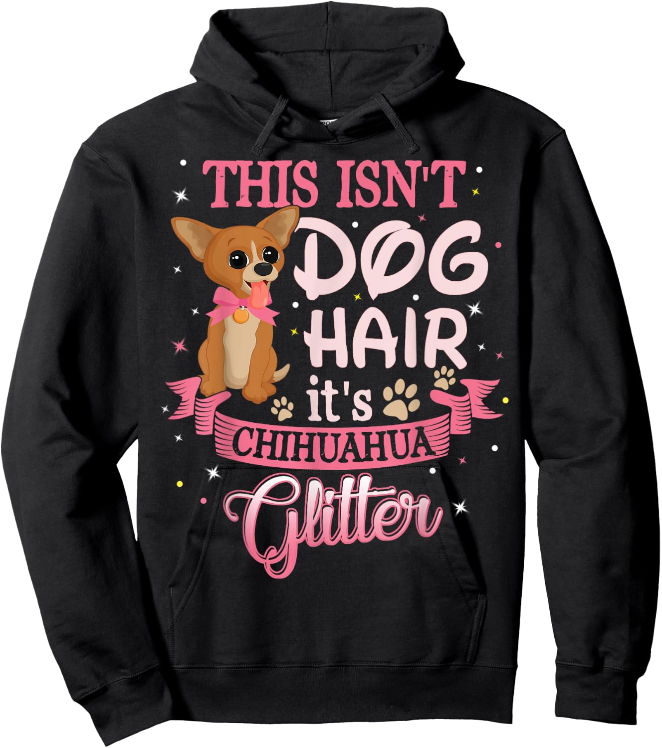 This Isn't Dog Hair Its Chihuahua Glitter Chico Dog Taco Fun Women Kids Hoodie - Hoodie | Black
