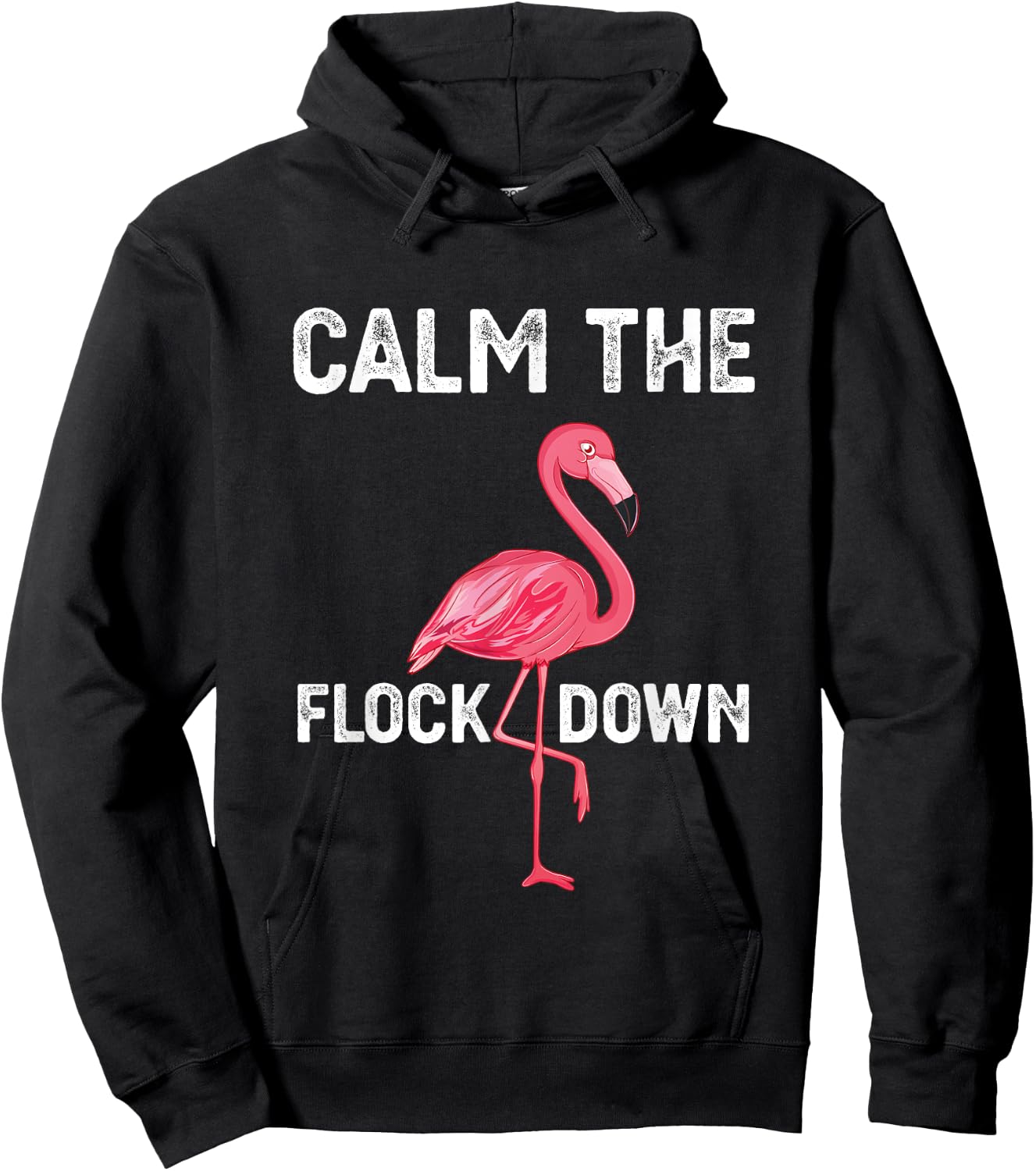 Calm The Flock Down Funny Vintage Pink Flamingo Hoodie - Hoodie | Black