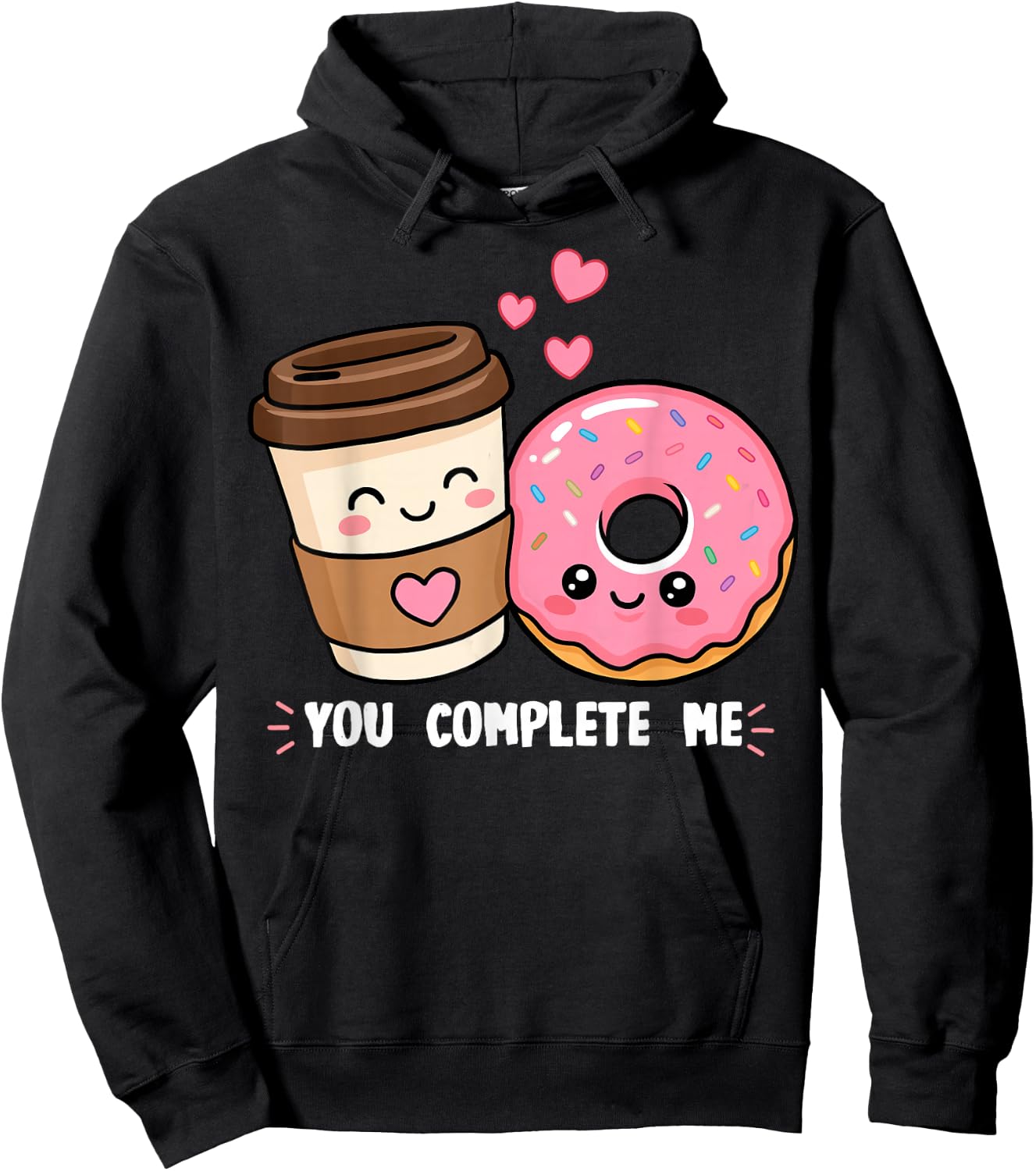 Donut and Coffee You Complete Me Doughnut Food Lover Donuts Hoodie - Hoodie | Black