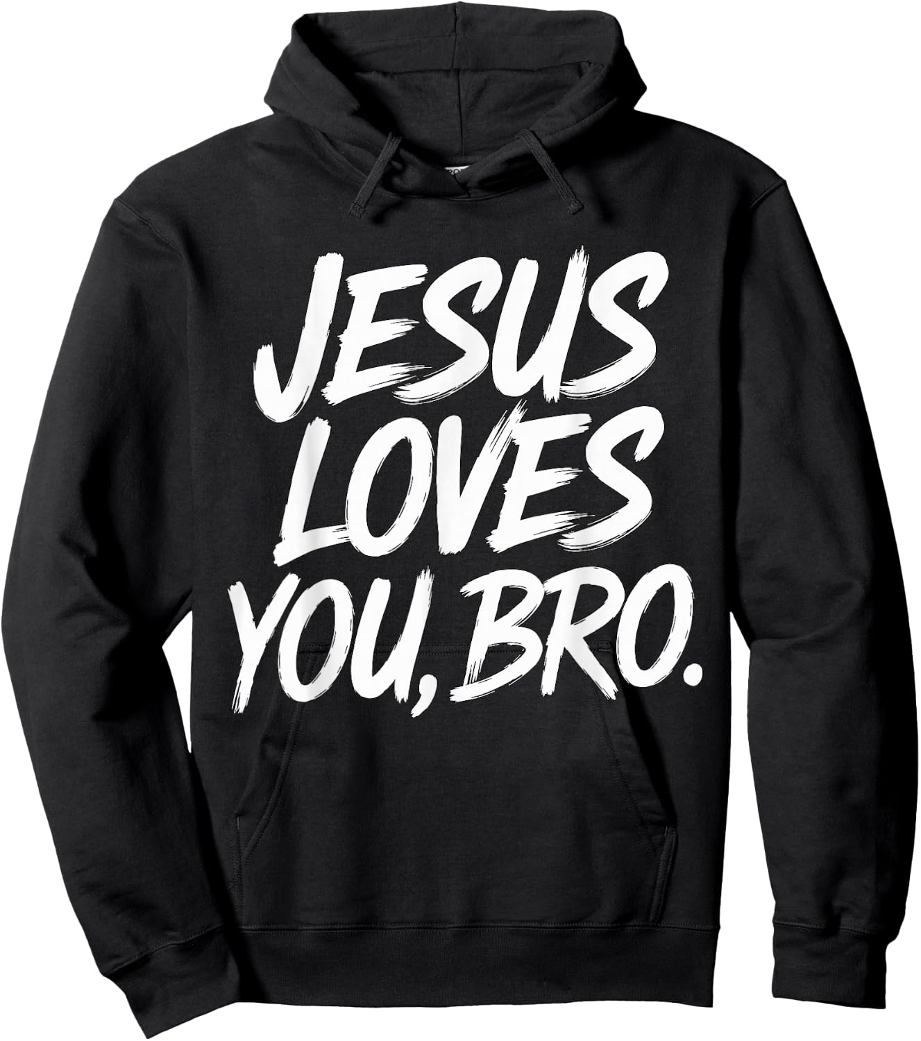 Jesus loves you Bro Christian Religious Hoodie - Hoodie | Black