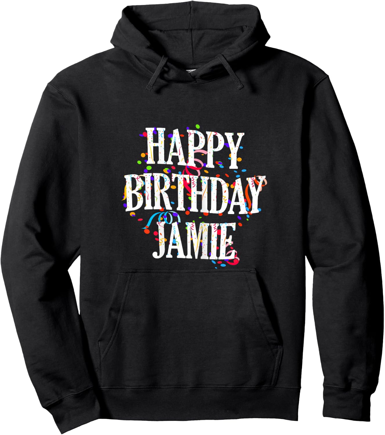 Happy Birthday Jamie Girl's First Name Colourful Birthday Hoodie - Hoodie | Black