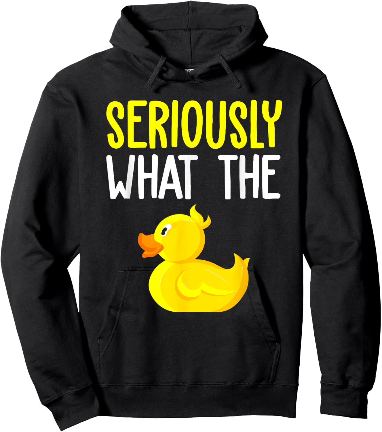 Seriously What The Duck - Duck Lover Pun Hoodie - Hoodie | Black