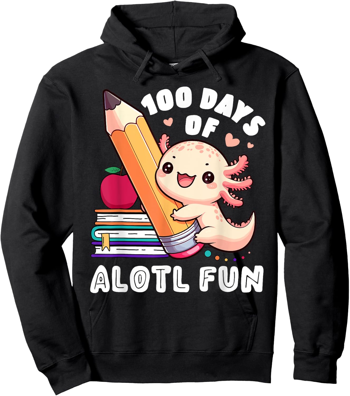 100 Days Of School Axolotl Happy 100th Day Teacher Student Women Girls Kids Hoodie - Hoodie | Black