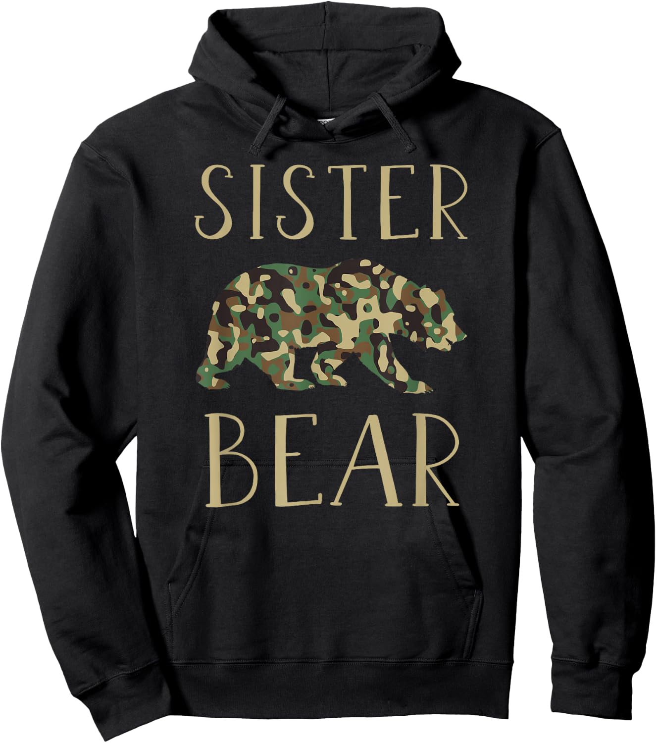Sister Bear Camo I Family Matching Camouflage Hoodie - Hoodie | Black