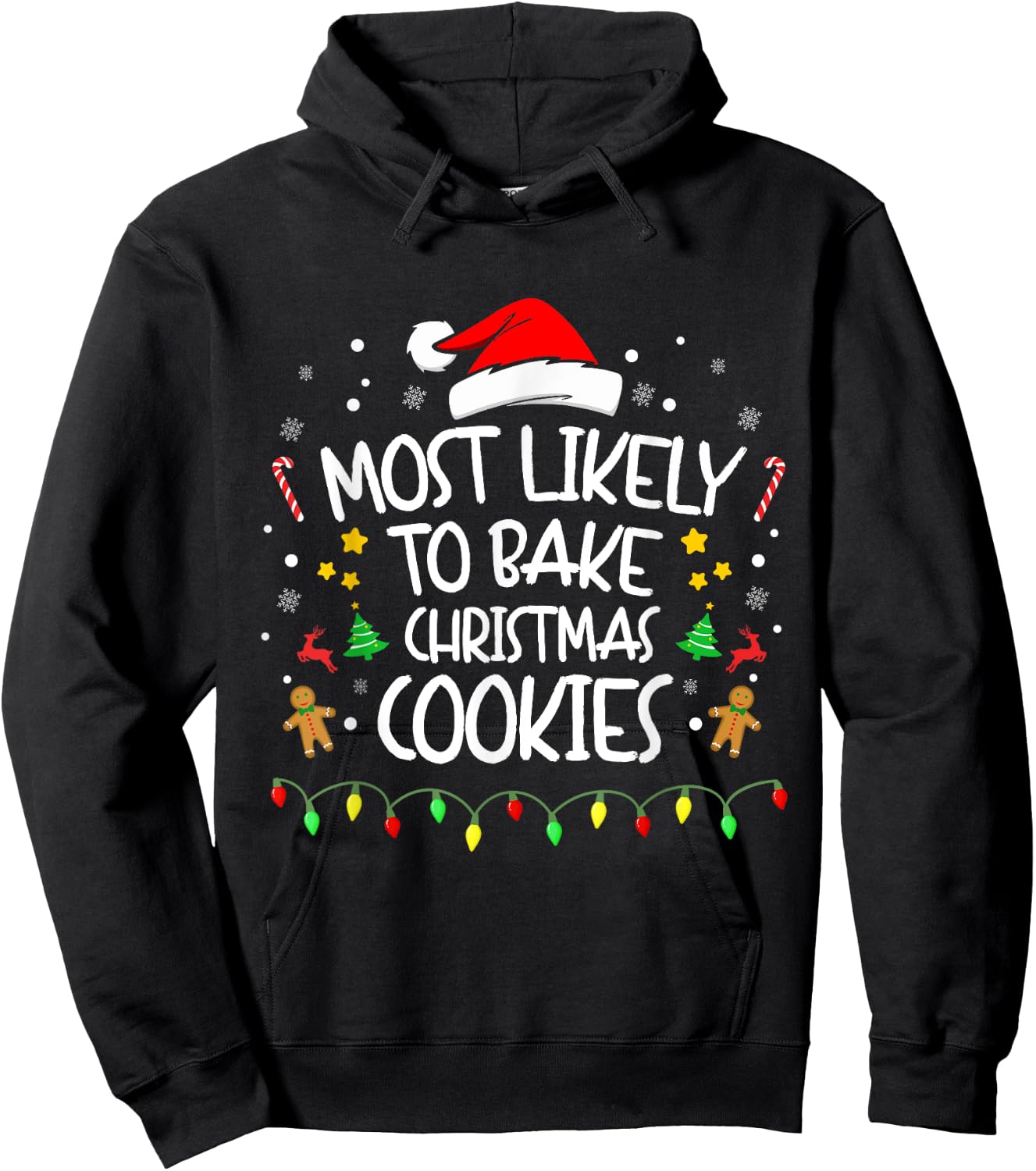 Most Likely To Bake Christmas Cookies, Funny Family matching Hoodie - Hoodie | Black