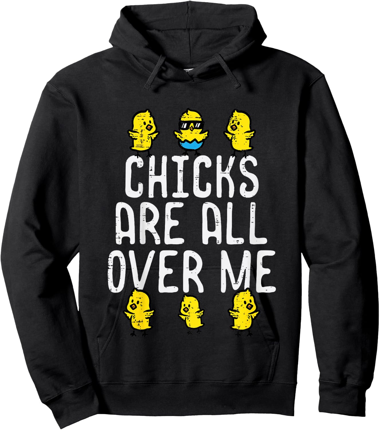 Kids Easter Chicks Are All Over Me Funny Boys Kids Toddler Youth Hoodie - Hoodie | Black