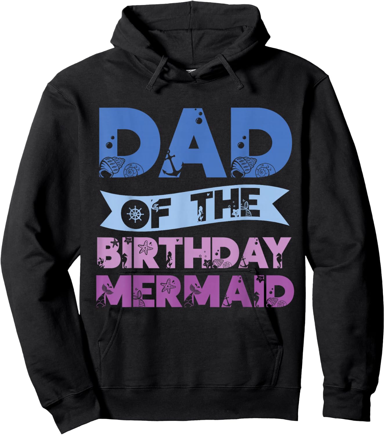 Dad Of The Birthday Mermaid Girls Mermaids Birthday Mermaid Hoodie - Hoodie | Black