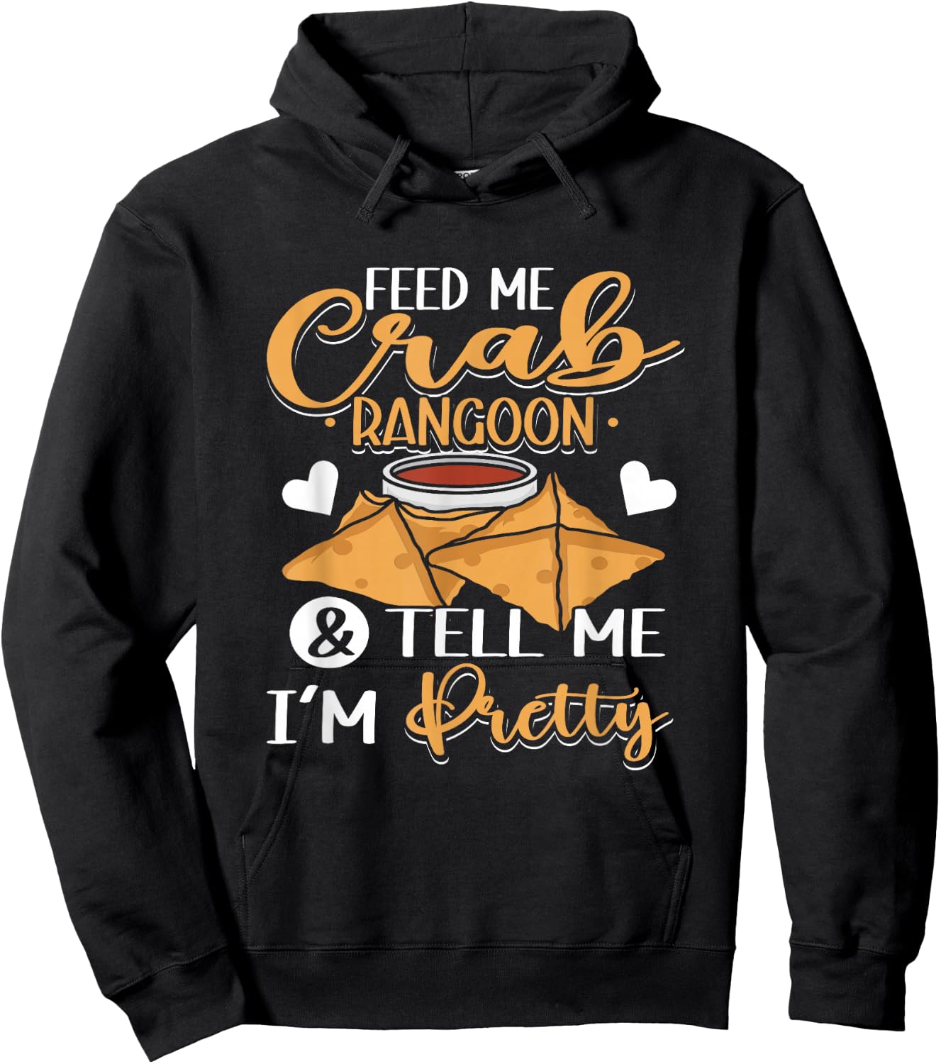 Feed Me Crab Rangoons Chinese Food Crab Rangoon Hoodie - Hoodie | Black