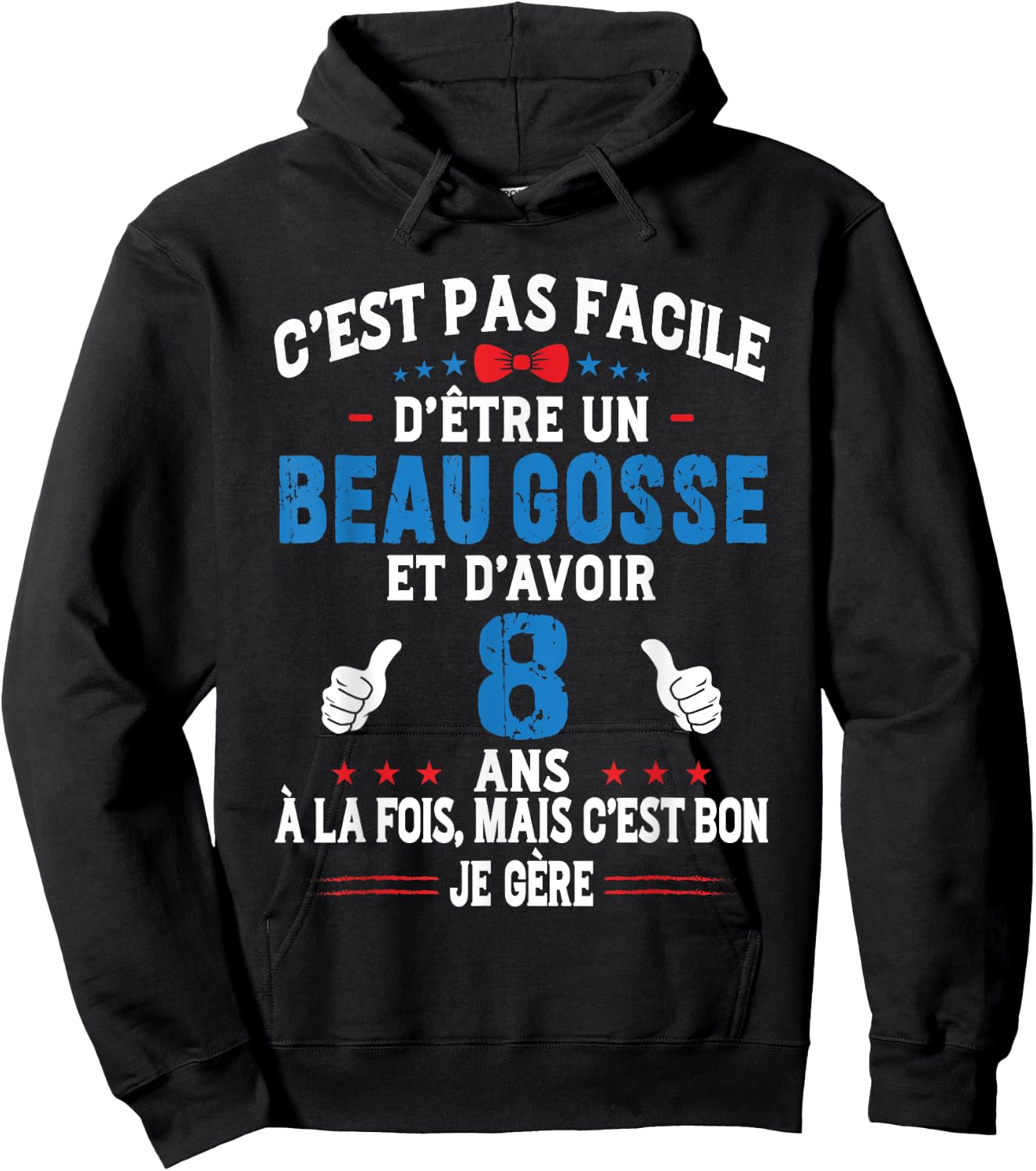 Beau Gosse Humour Original Birthday Gift Boy 8 Years , Black, S Hoodie - Hoodie | Black