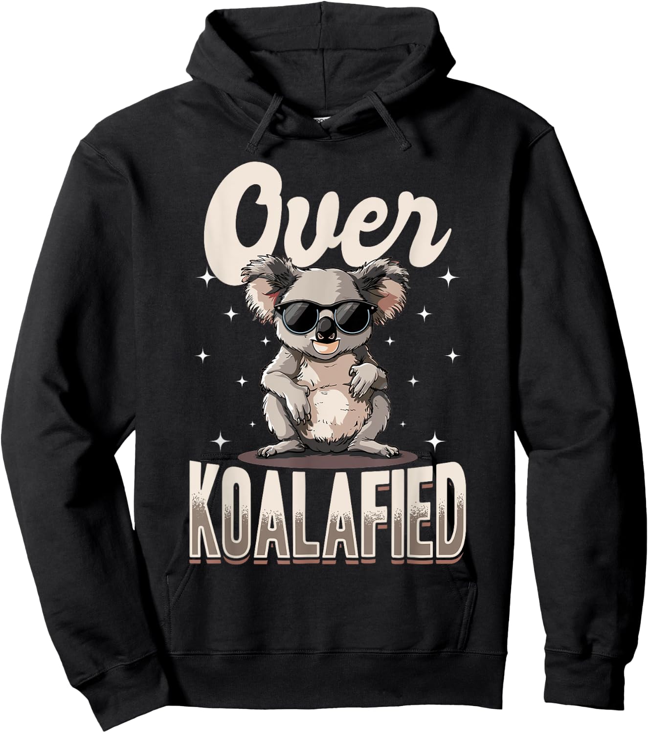 Funny Koala Animal Over Koalafied Hoodie - Hoodie | Black