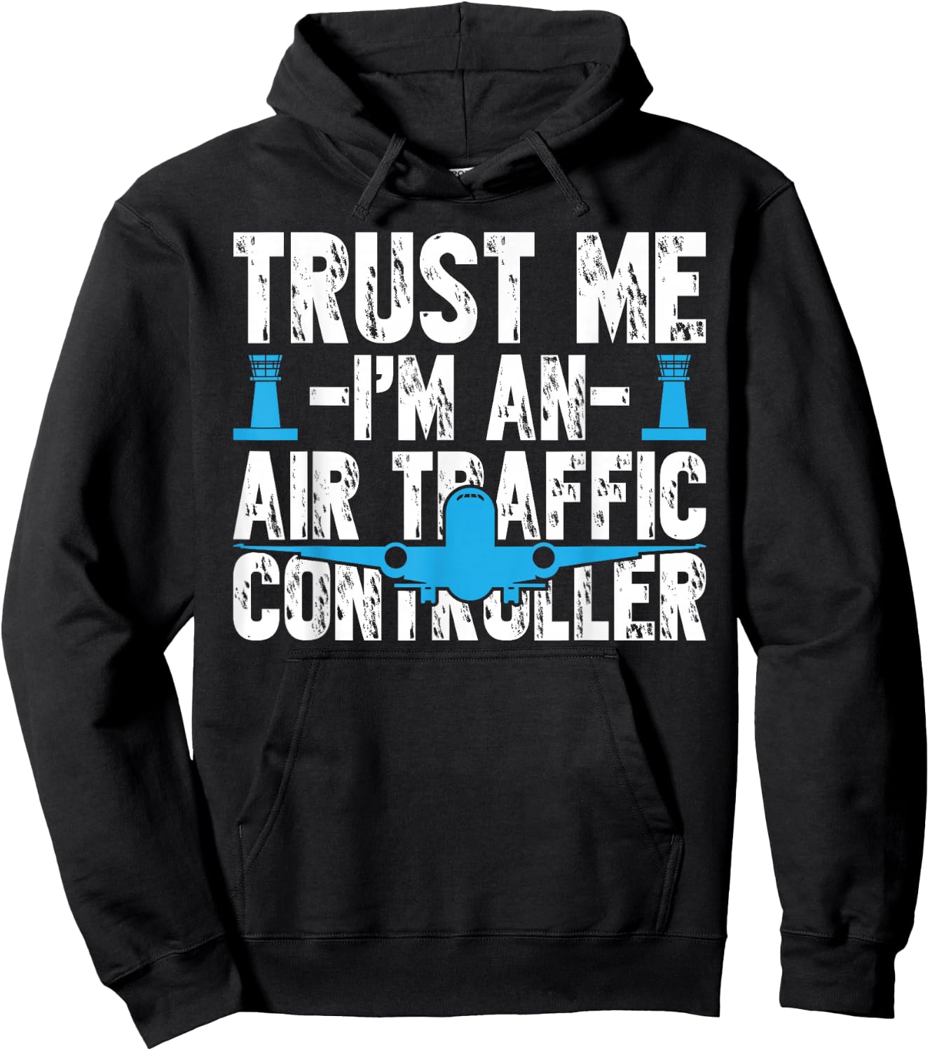 Trust Me I'm an Air Traffic Controller Costume Aviation Hoodie - Hoodie | Black