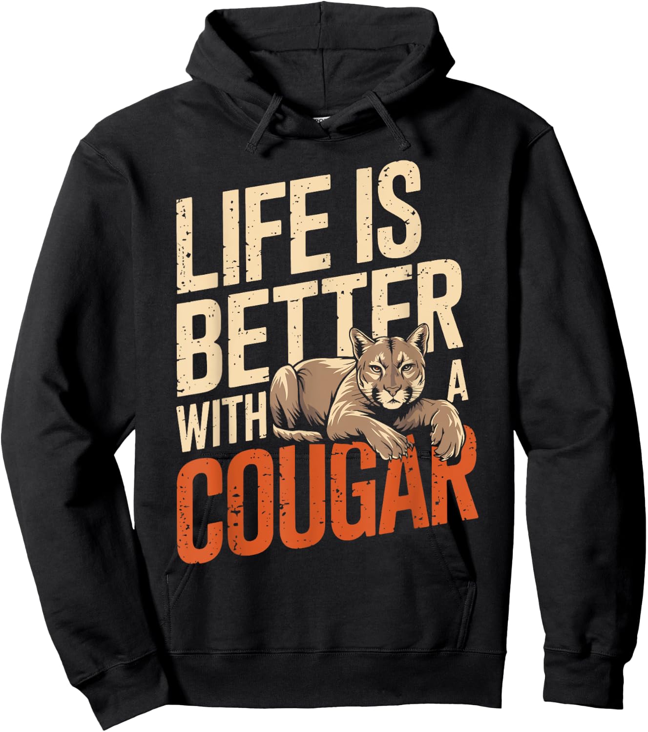Life Is Better With A COUGAR Funny Animal Lover Hoodie - Hoodie | Black