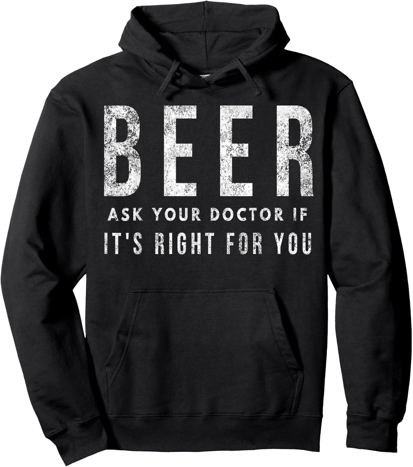 Beer: Ask Your Doctor If It's Right For You Hoodie - Hoodie | Black