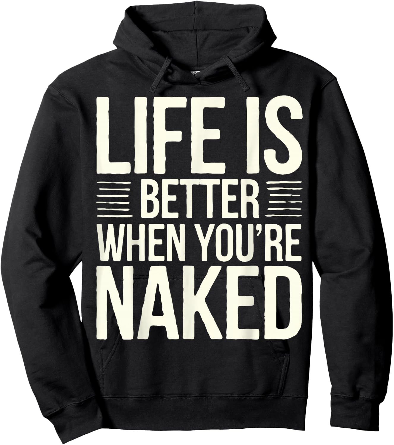Nudist Life Is Better Naked Nudist Camp Naturist Hoodie - Hoodie | Black