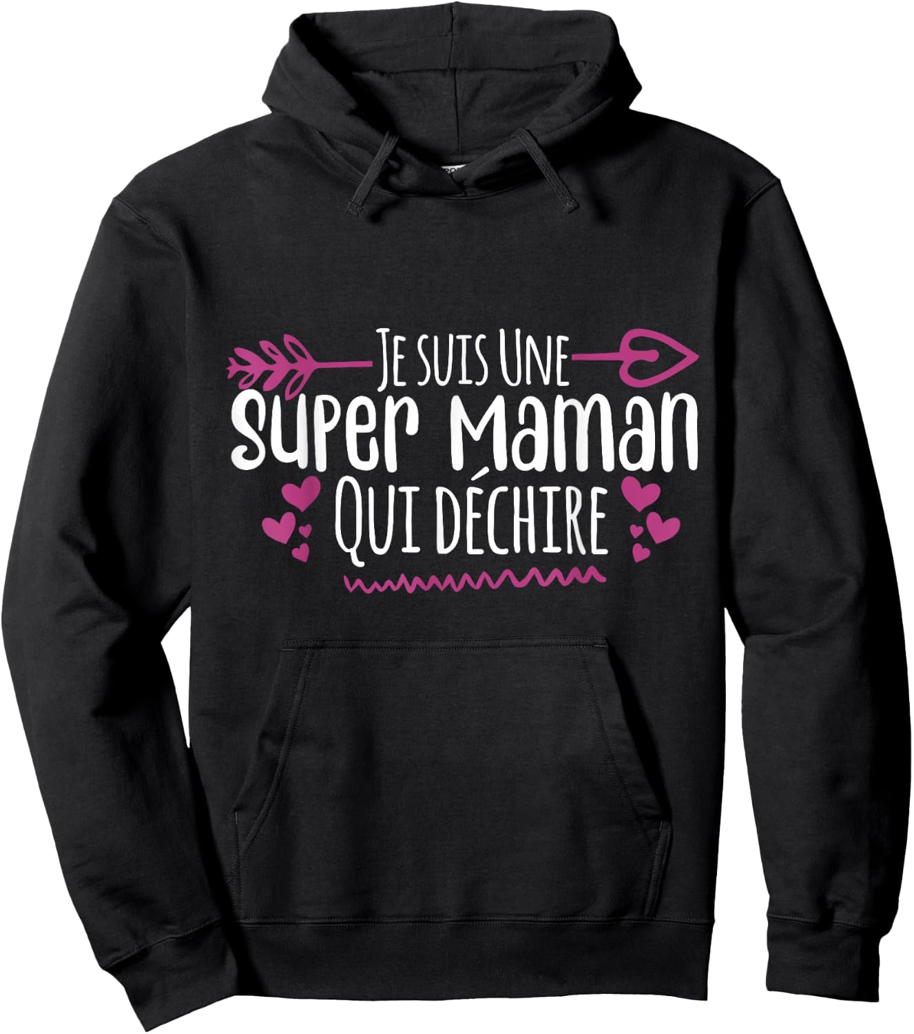 Je Suis Une Super Maman Qui Déchire , Black, S Hoodie - Hoodie | Black